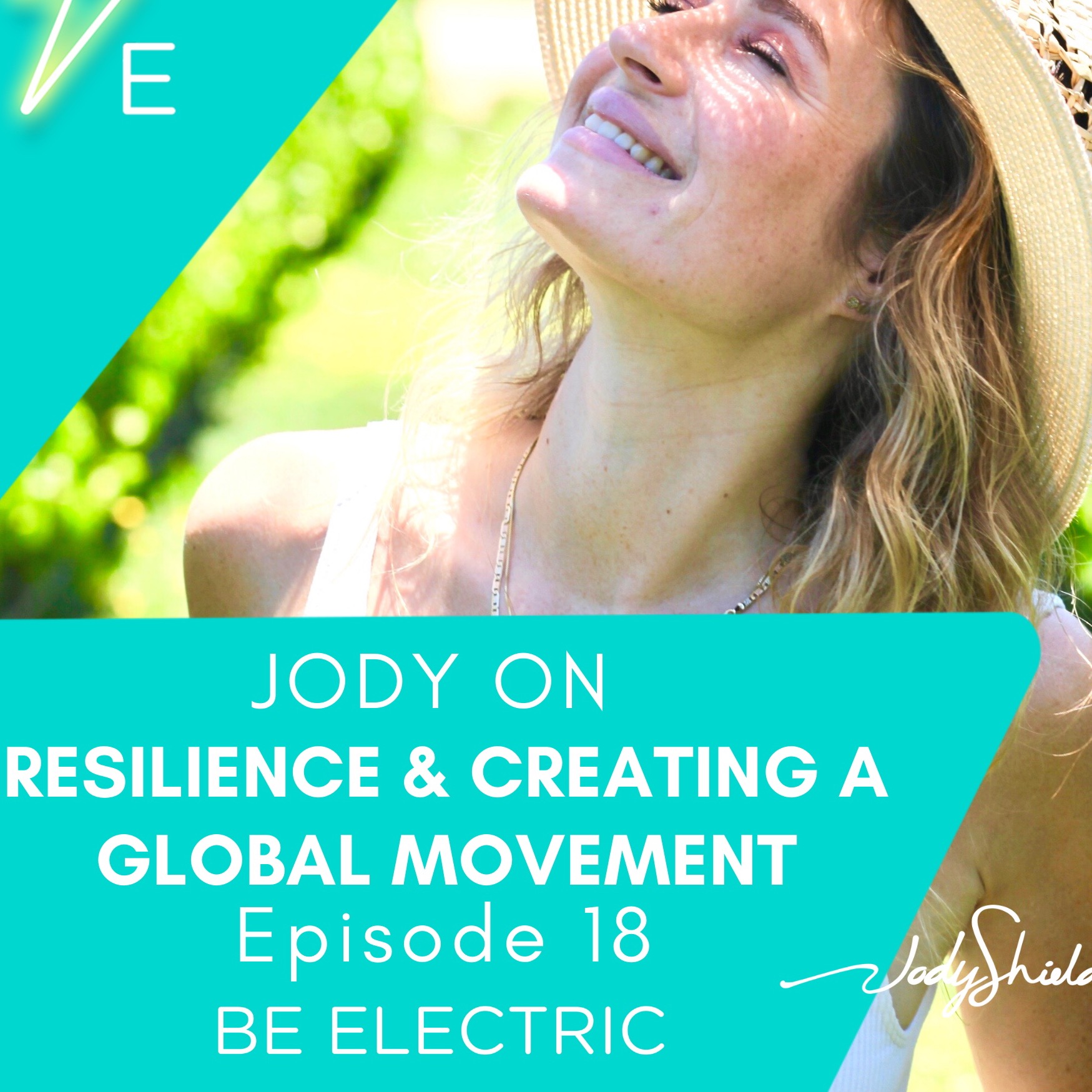 cover art for Jody on: Resilience & Creating a Global Movement