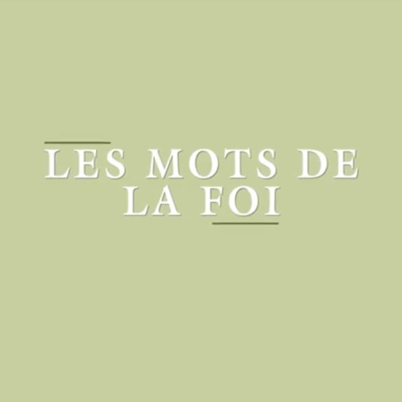 Les mots de la foi - Regards protestants