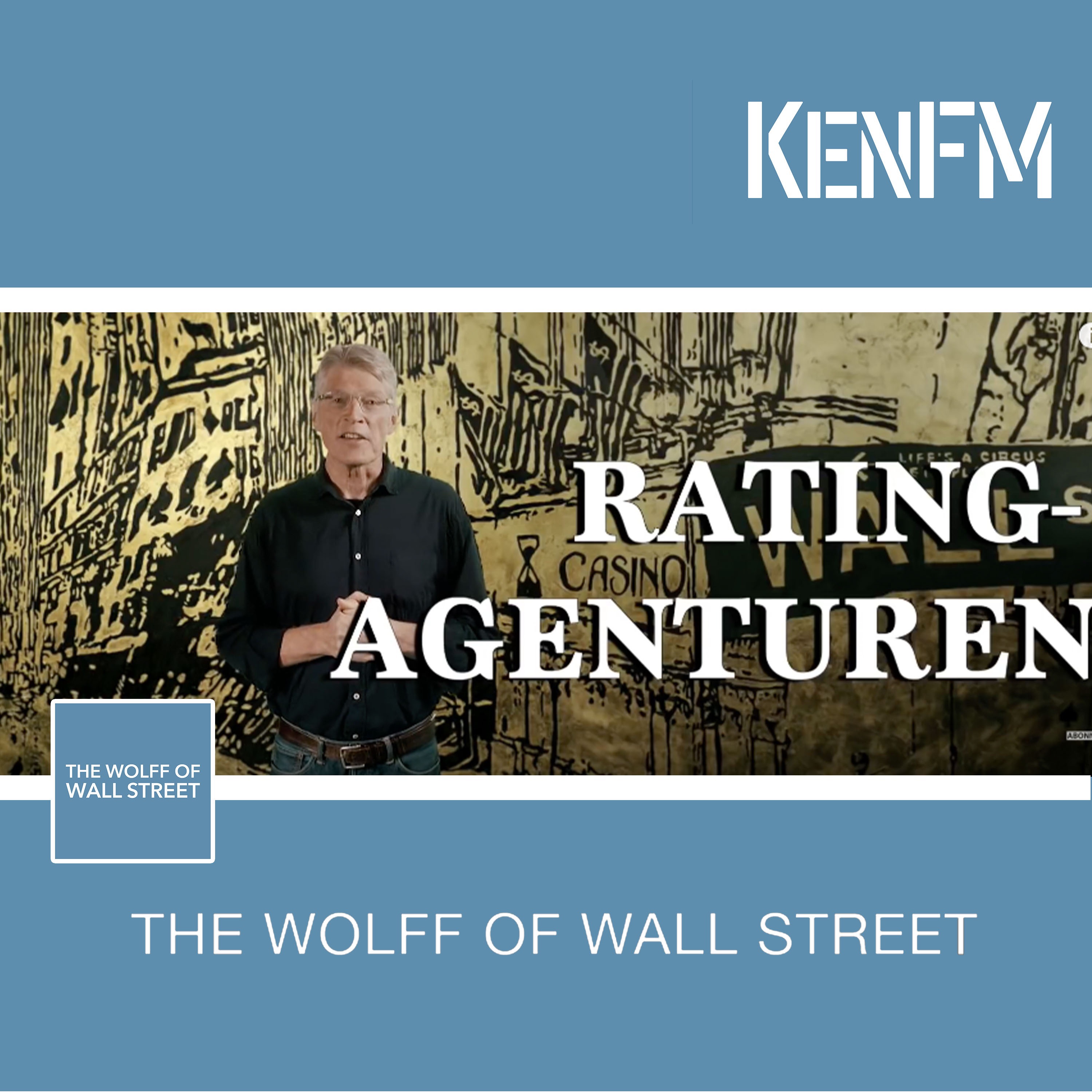 The Wolff of Wall Street: Rating-Agenturen