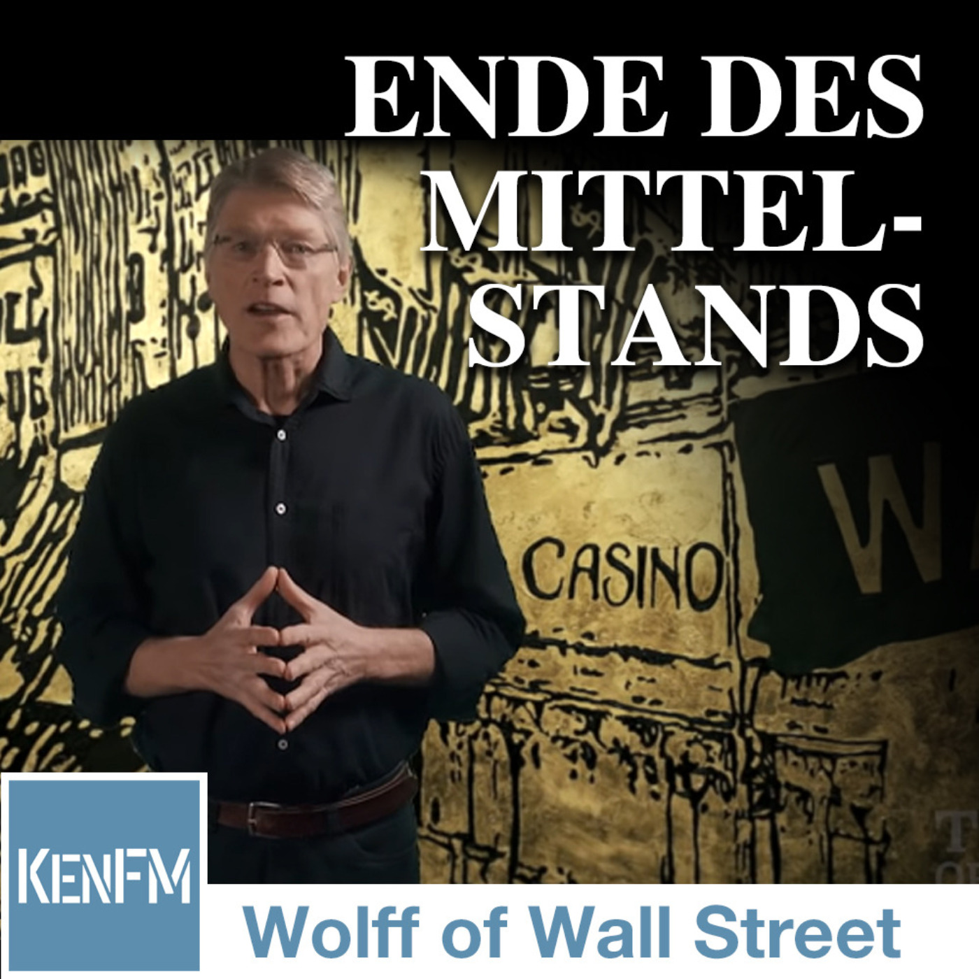 The Wolff of Wall Street SPEZIAL: Corona-Pandemie – Hedgefonds und das Ende des Mittelstands