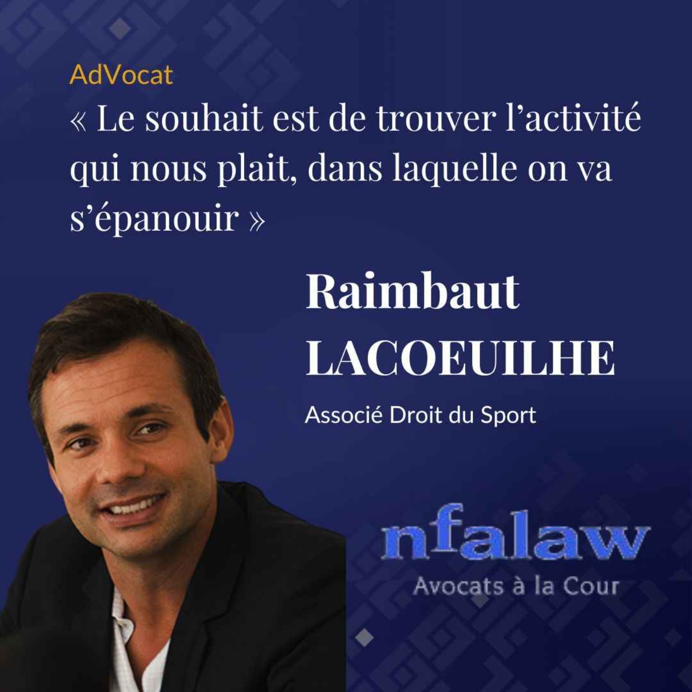 Lacoeuilhe Raimbaut - Avocat Associé en Droit du Sport