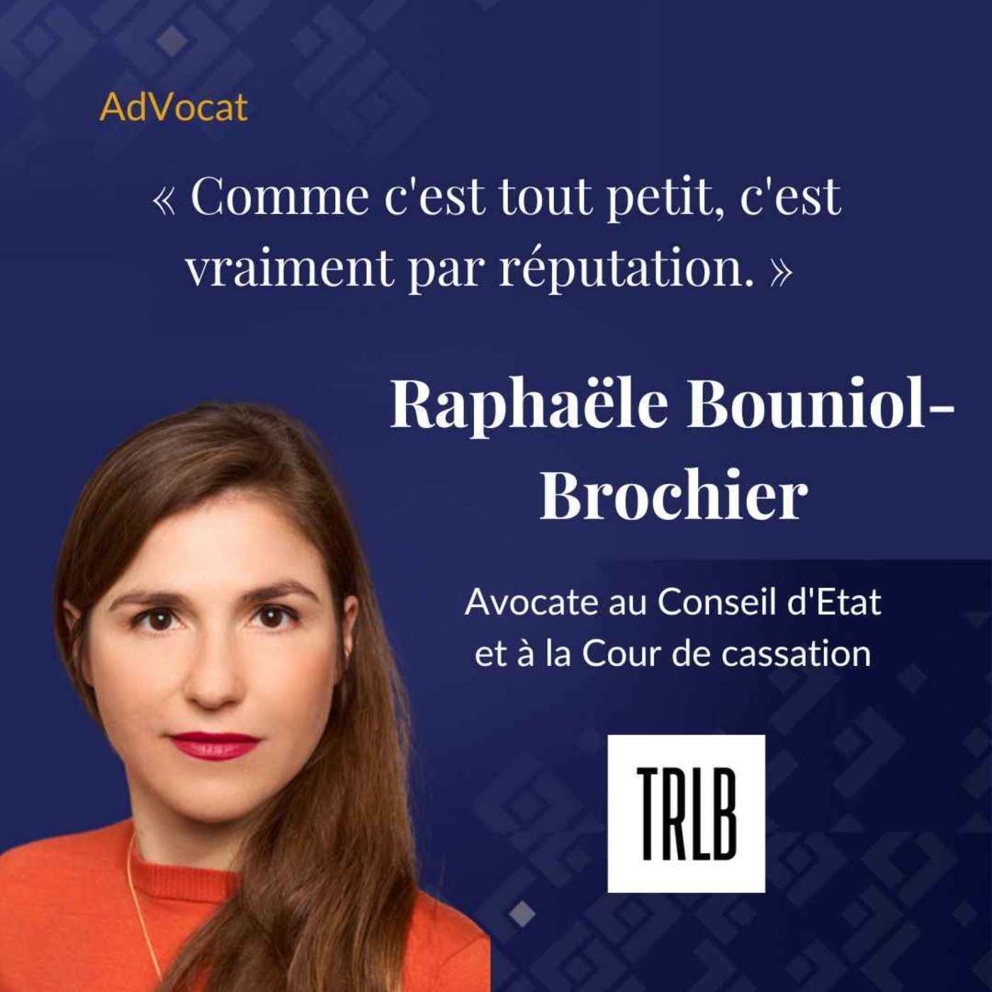 Raphaële Bouniol-Brochier - Avocate au Conseil d'Etat et à la Cour de cassation