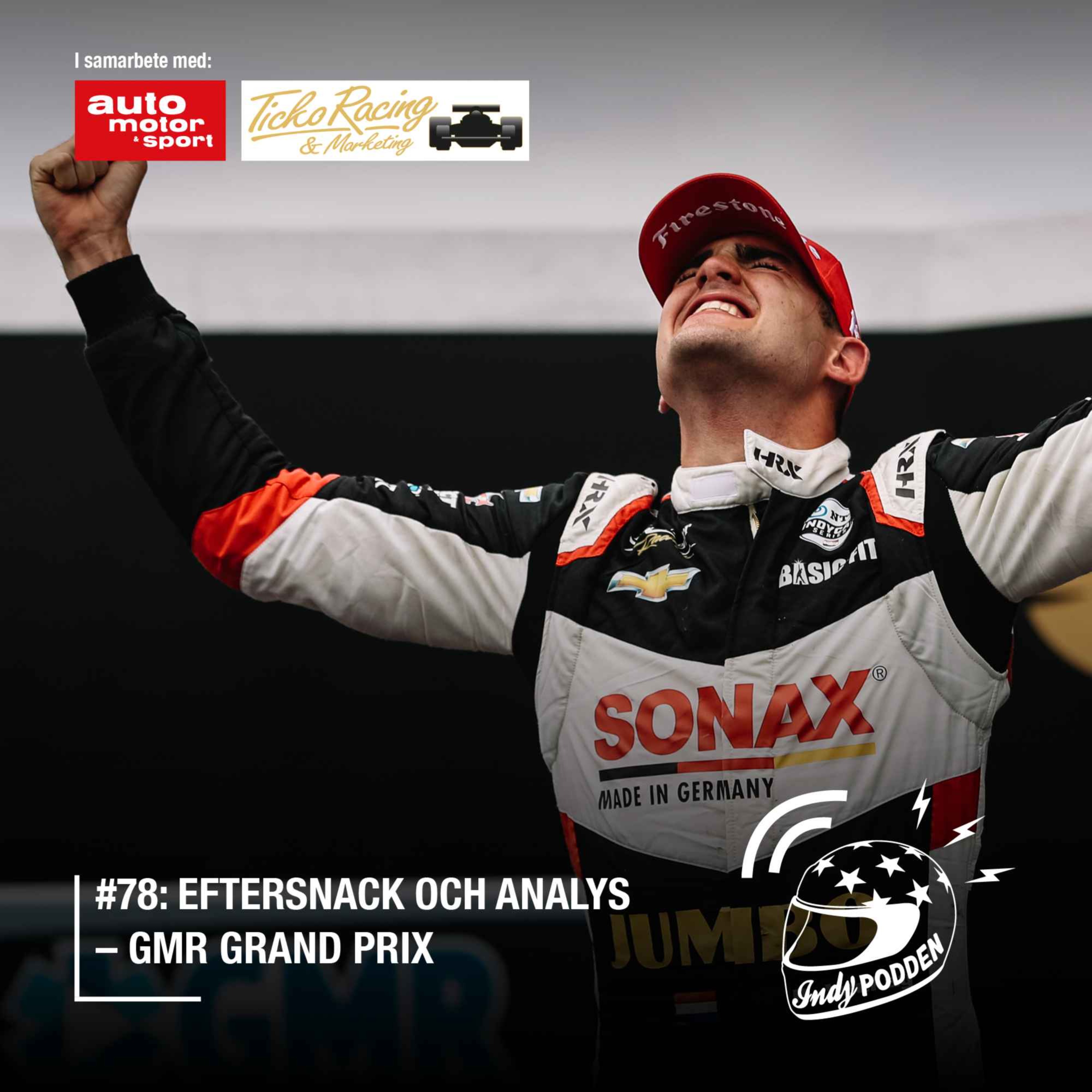 #78: Eftersnack och analys – GMR Grand Prix