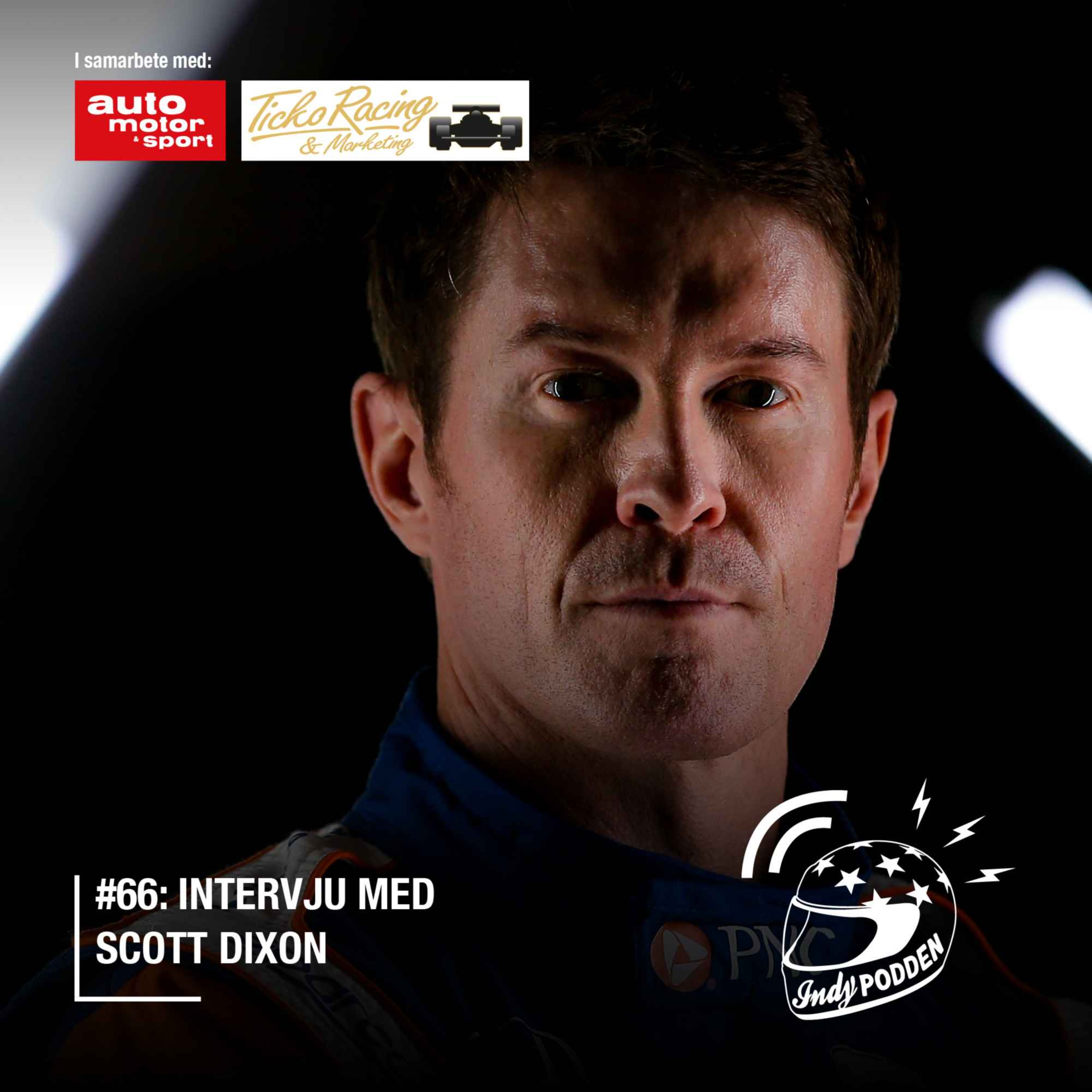 #66: Intervju med Scott Dixon