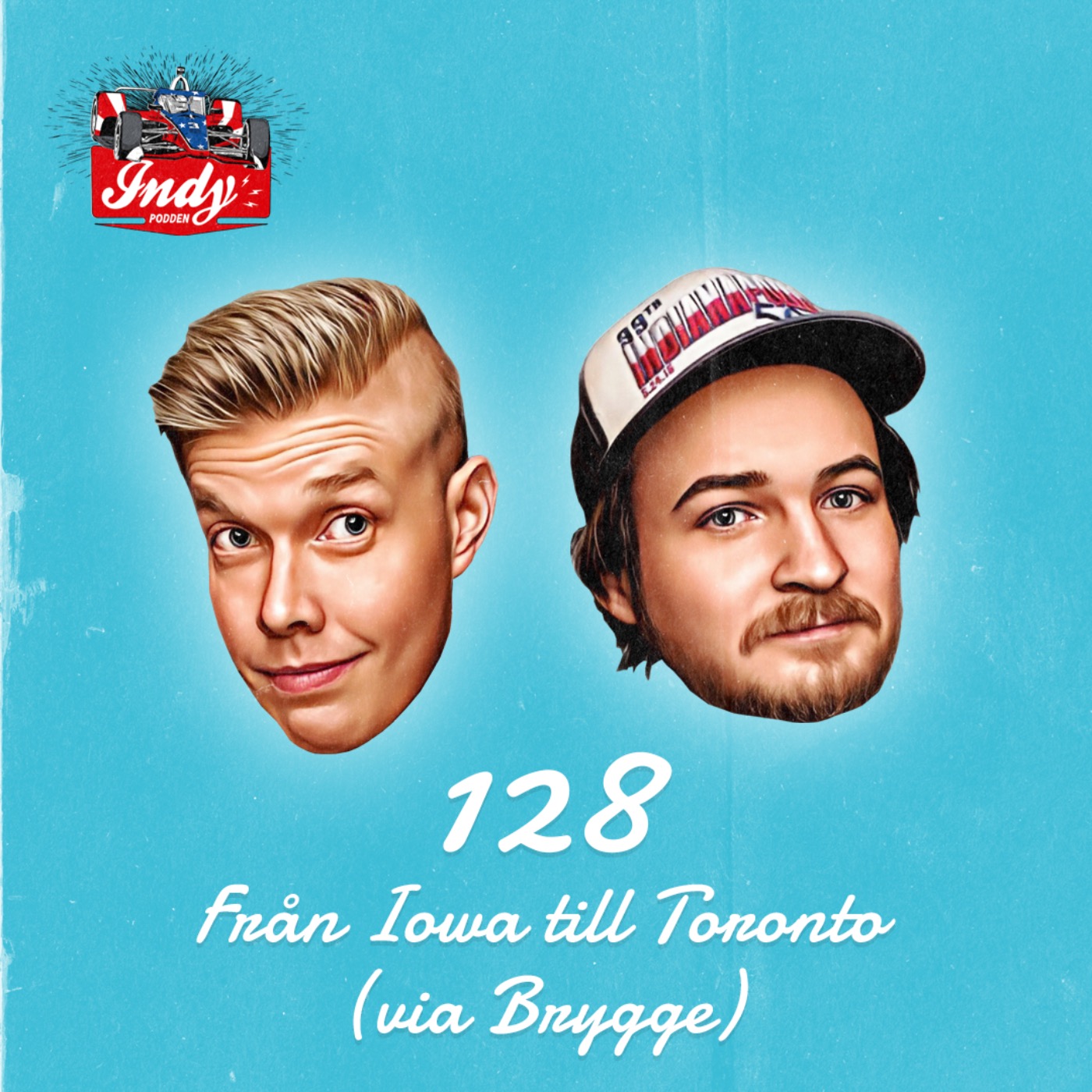 #128: Från Iowa till Toronto (via Brygge)