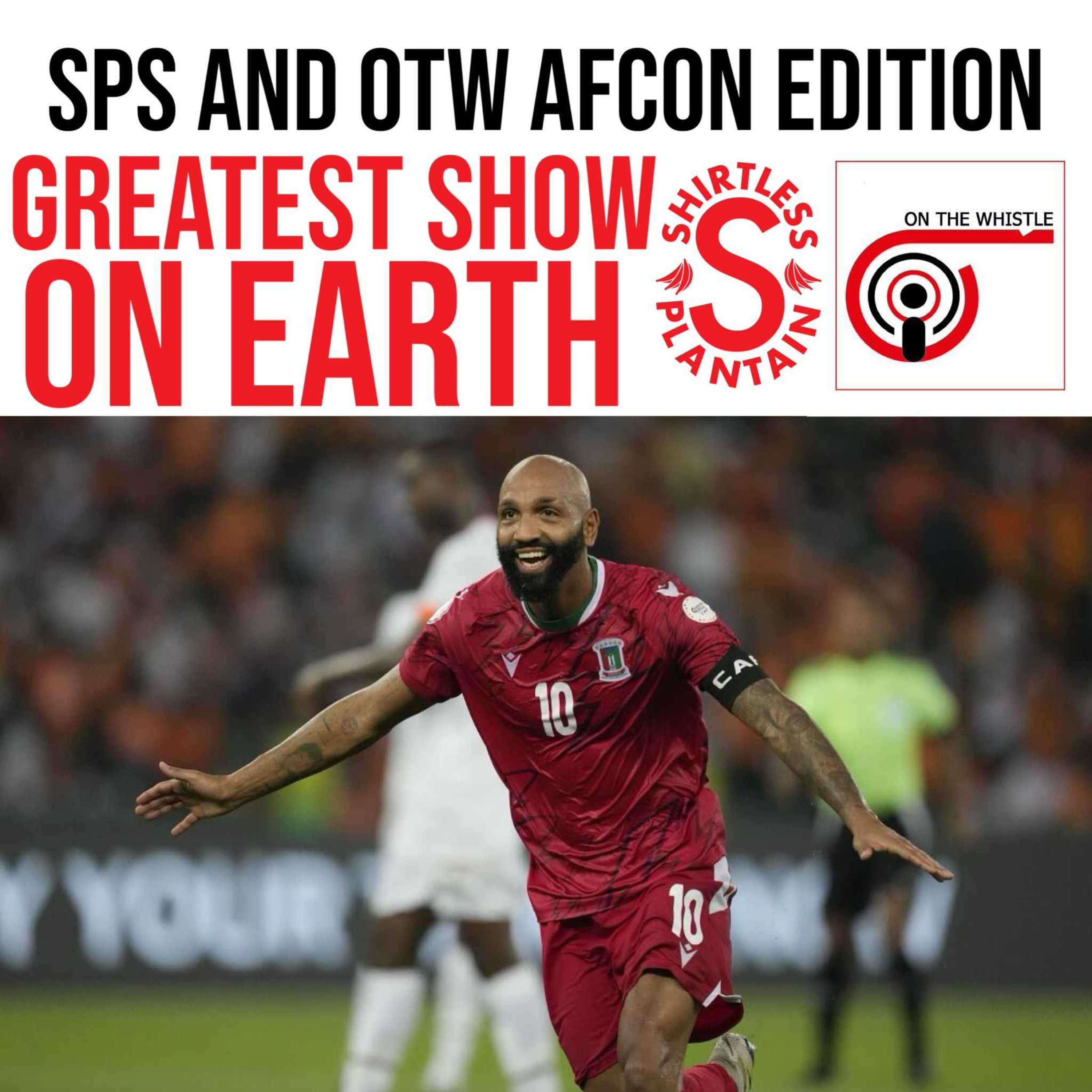 cover art for SPS & OTW AFCON Edition - Best Show on Earth