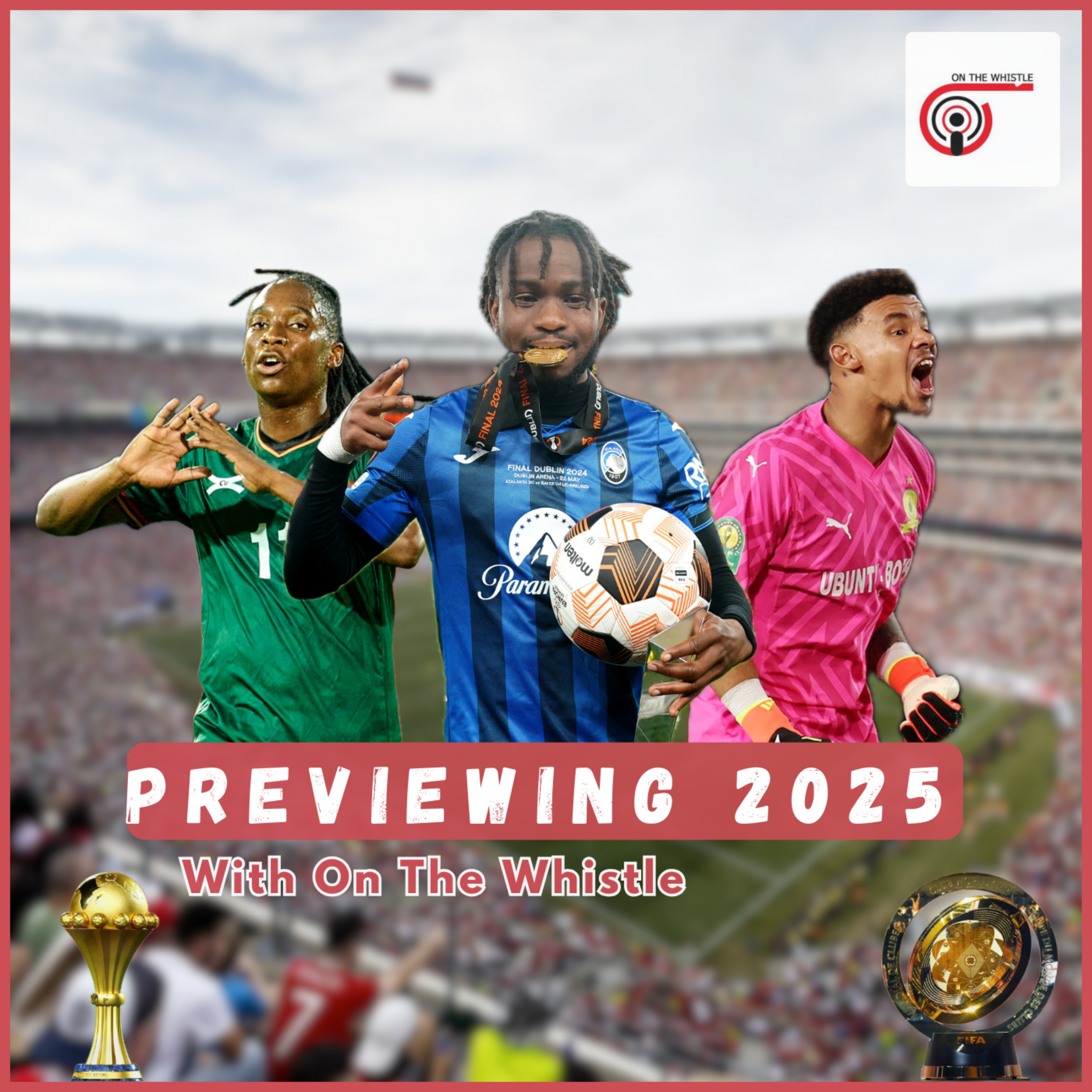 On The Whistle Podcast