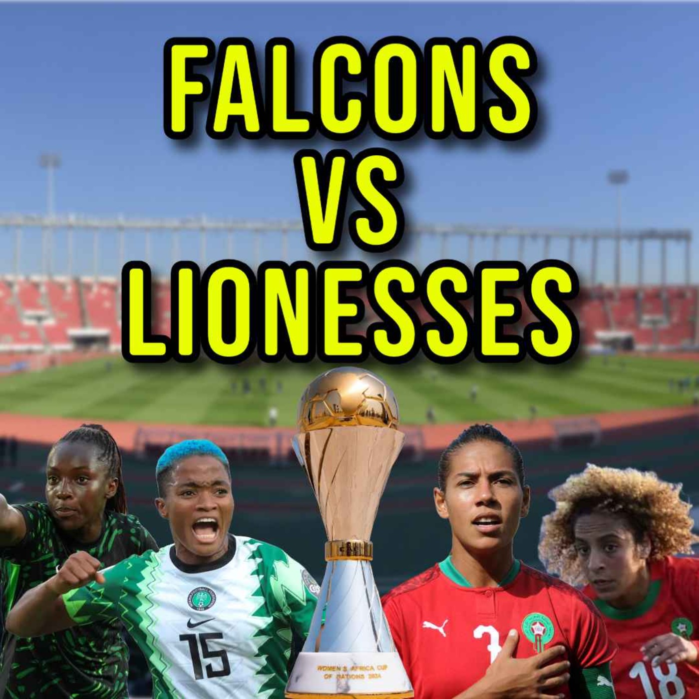 Nigeria and Morocco to settle score in WAFCON Final episode artwork