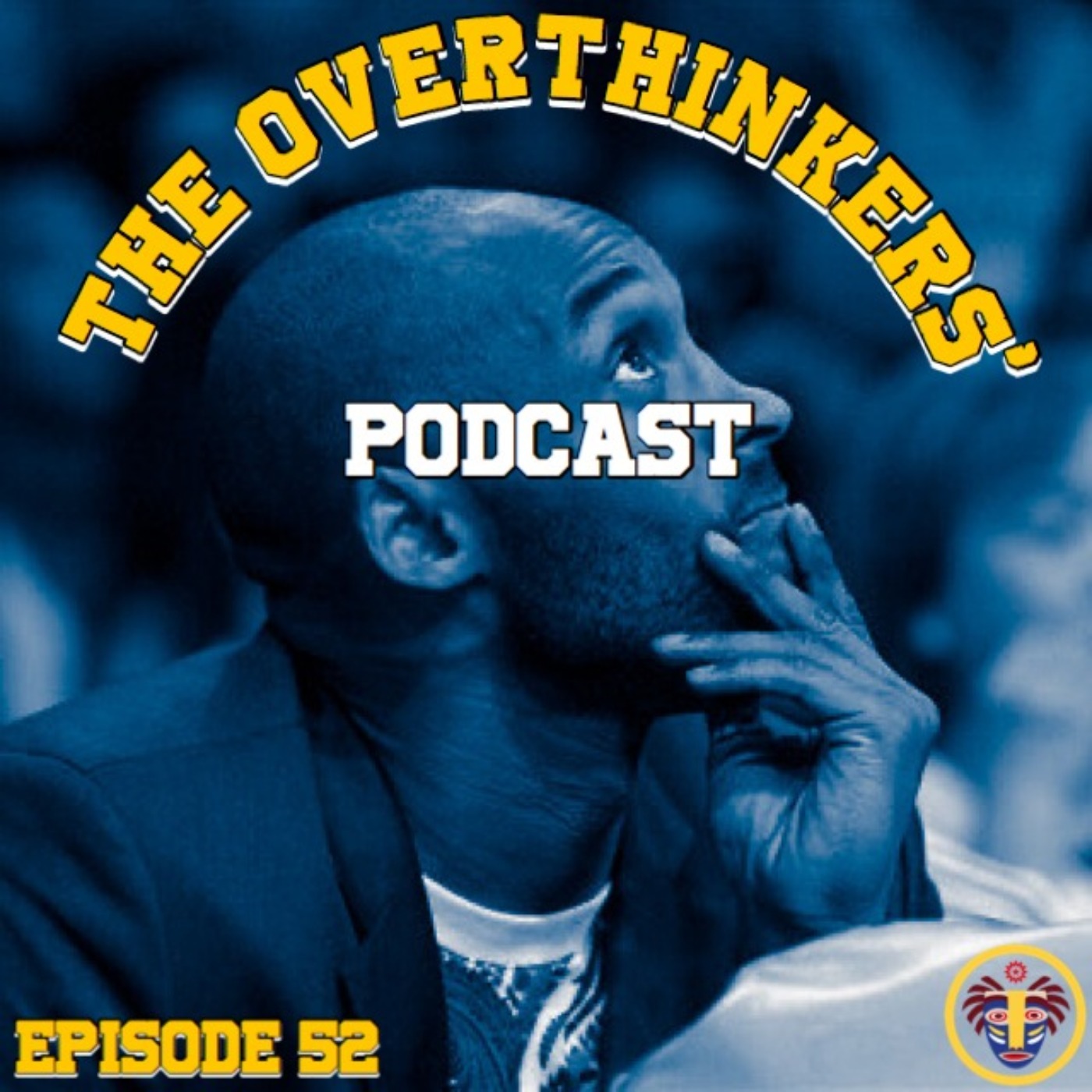 Episode 52 | "Kobe, The Modern Day Moor"