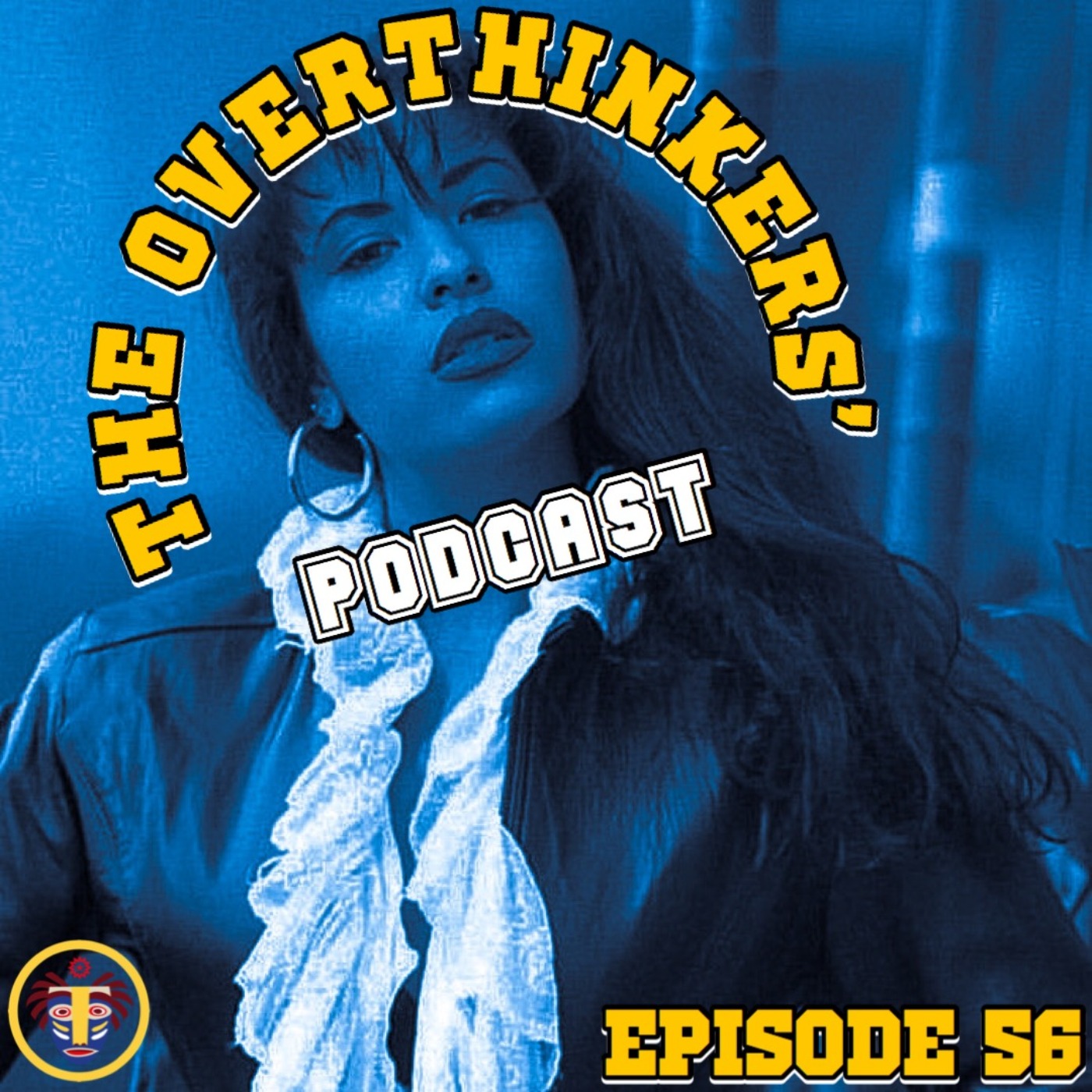 Episode 56 | "Overthinking of You"