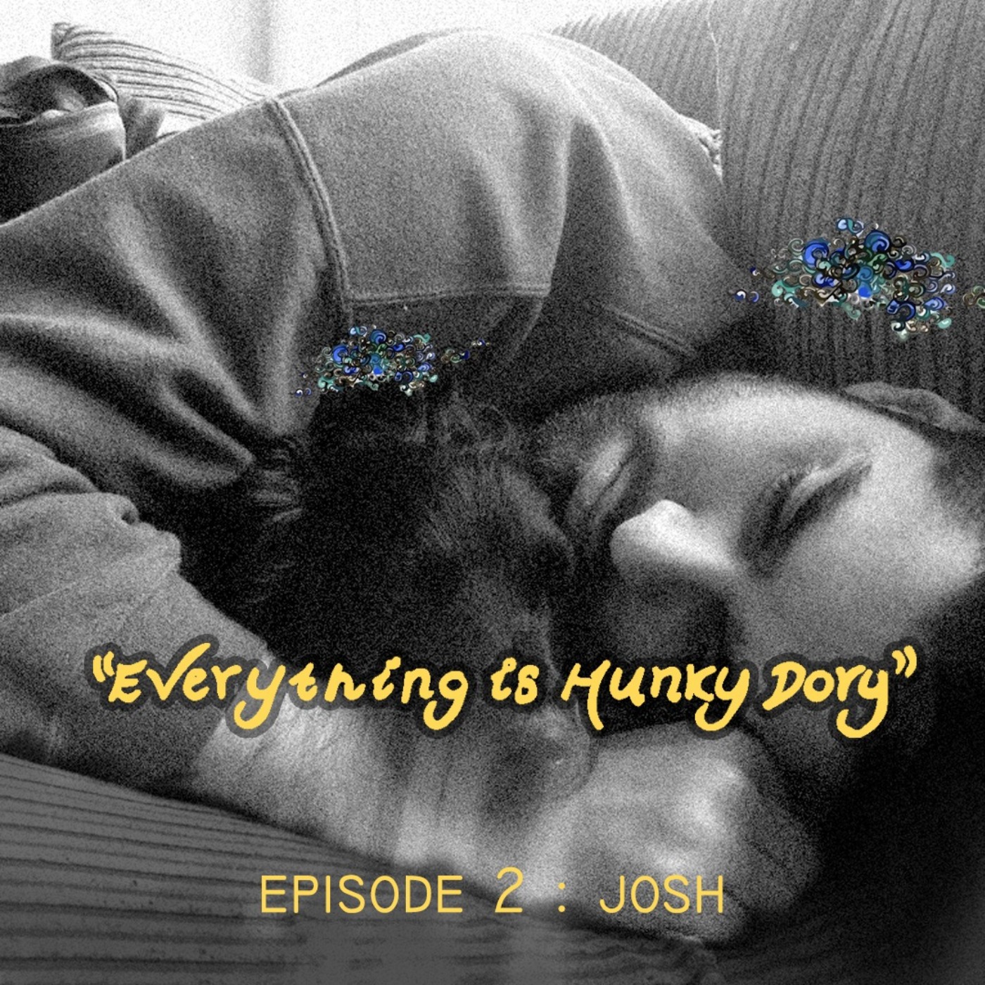 cover art for Episode 2: Josh