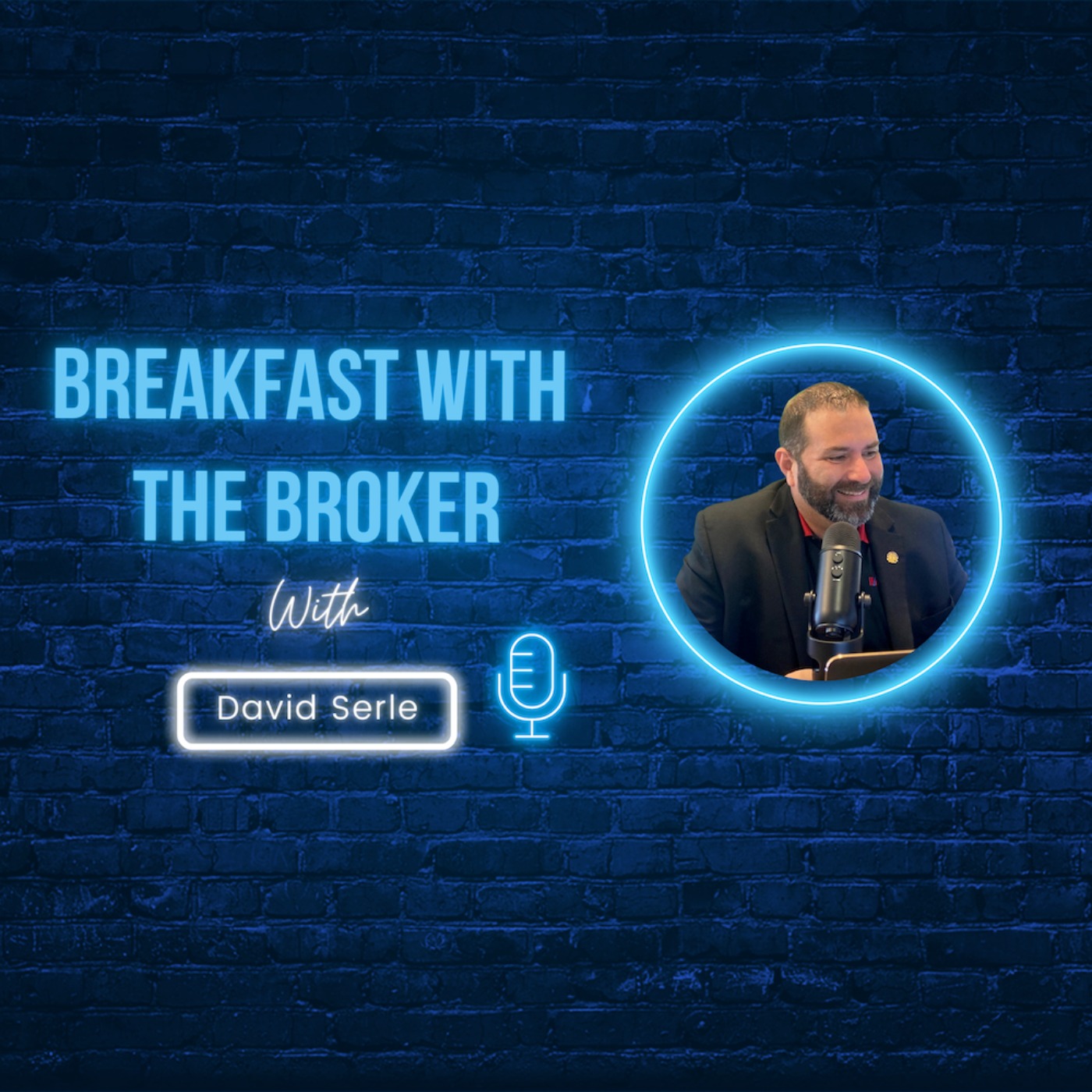 cover art for Ep. 225 - Breakfast with Ben G. Schachter LCAM, GRI Realtor®