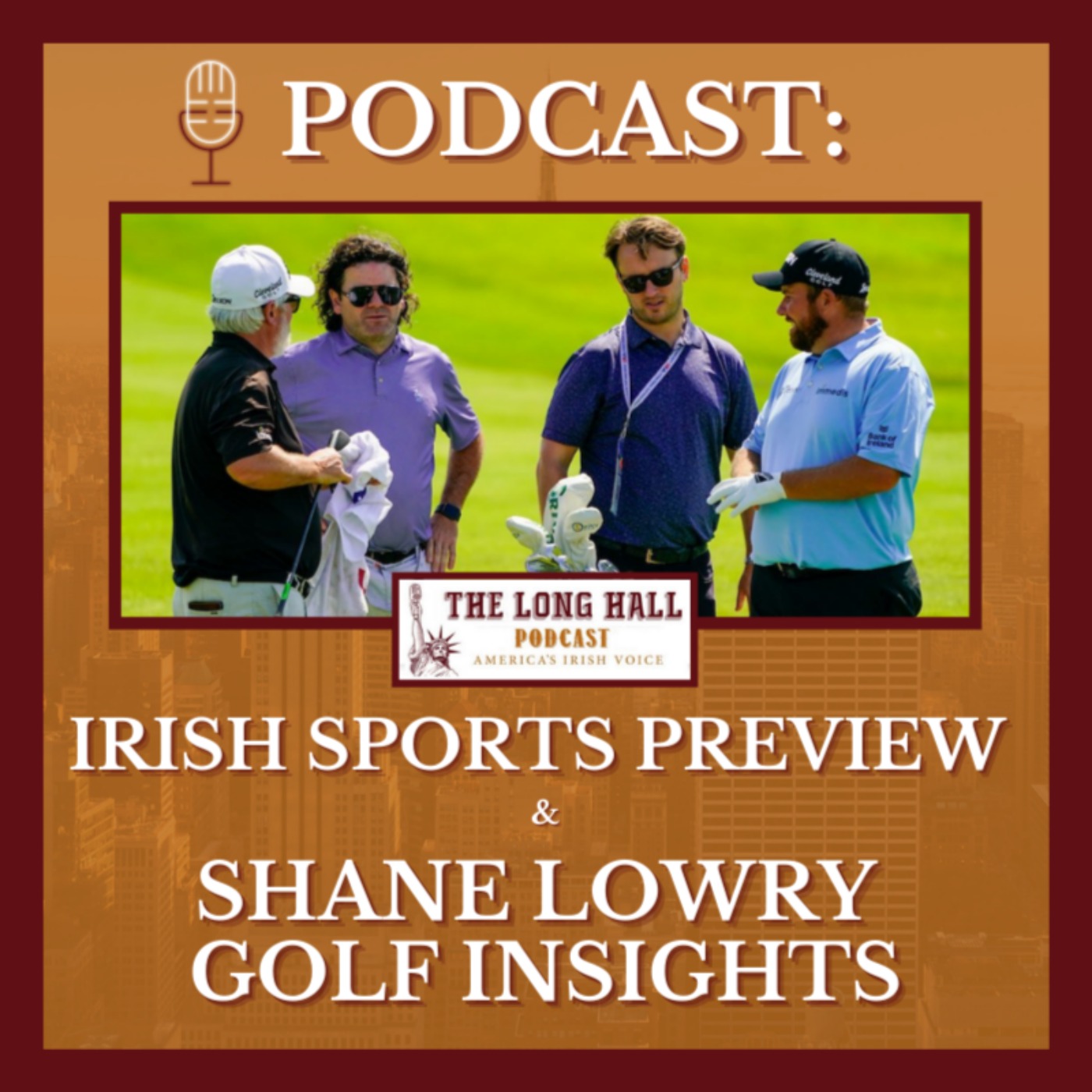The Long Hall Podcast - America\'s Irish Voice