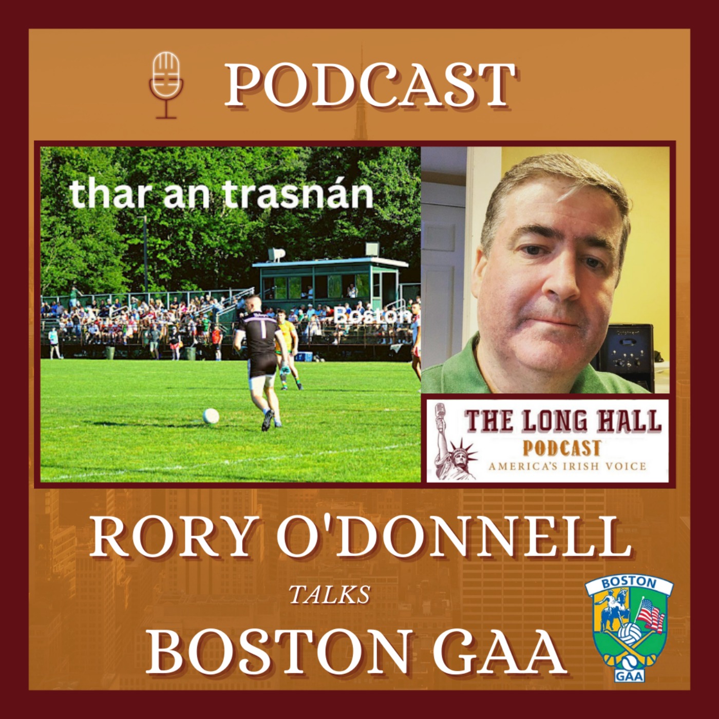 Boston Northeastern GAA Championships with Rory O’Donnell of Thar an Trasnan
