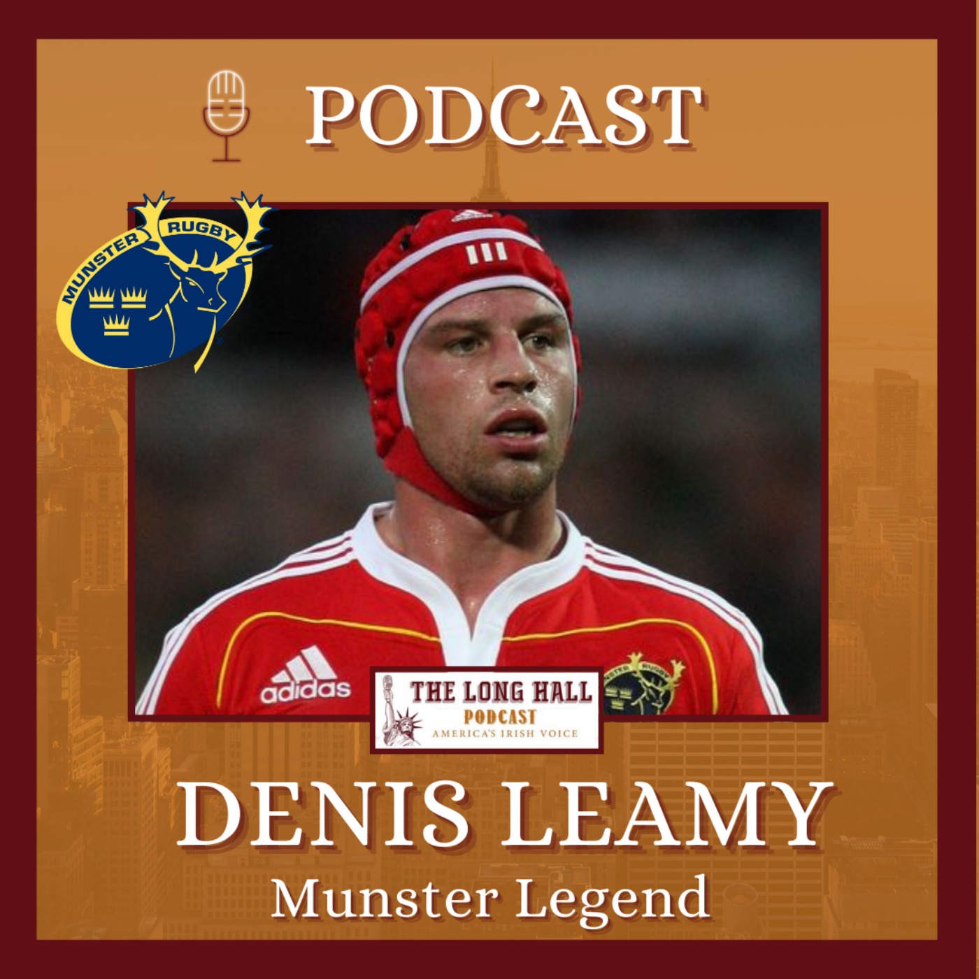 cover art for Munster Rugby in New York: Denis Leamy, Munster Legend