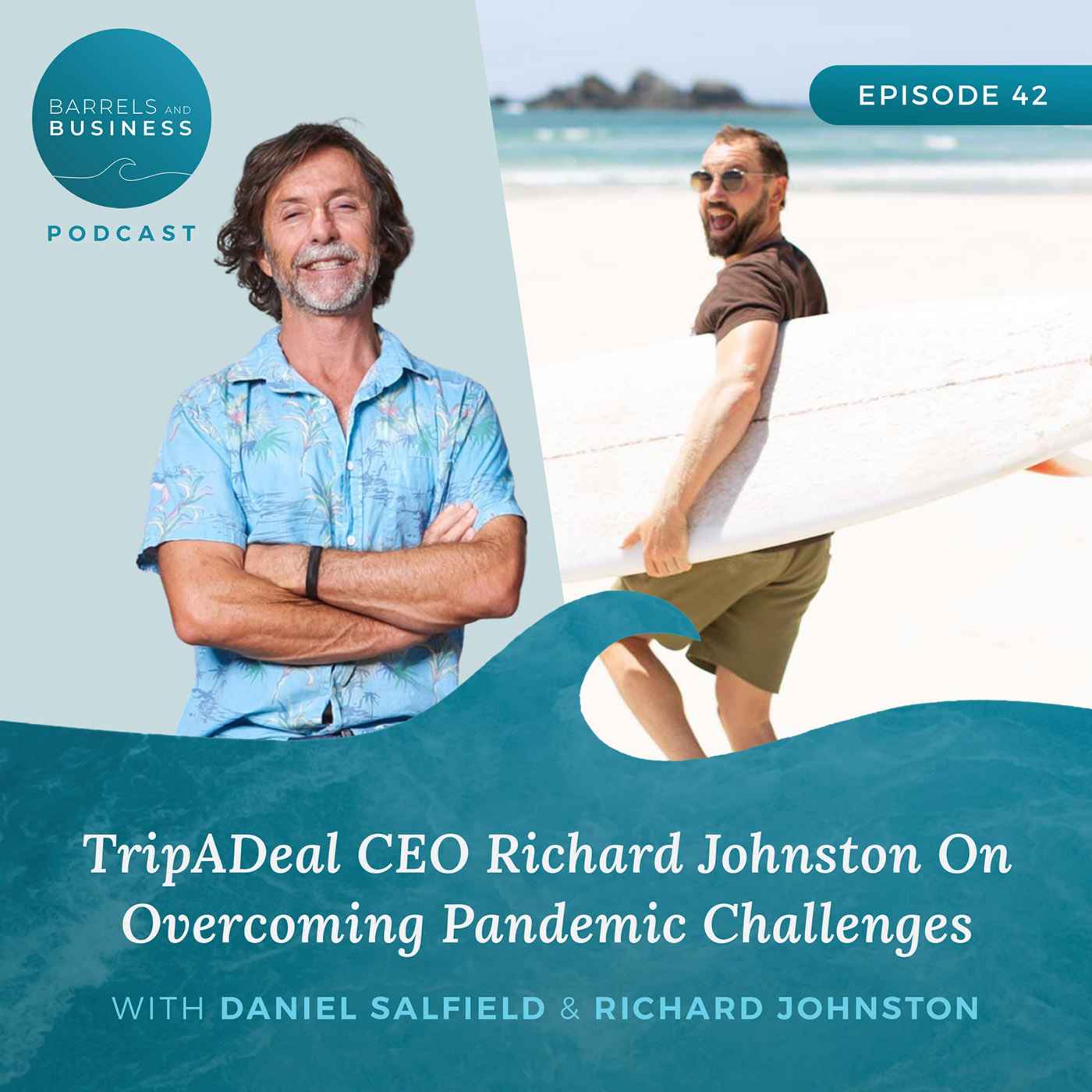 TripADeal CEO Richard Johnston On Overcoming Pandemic Challenges