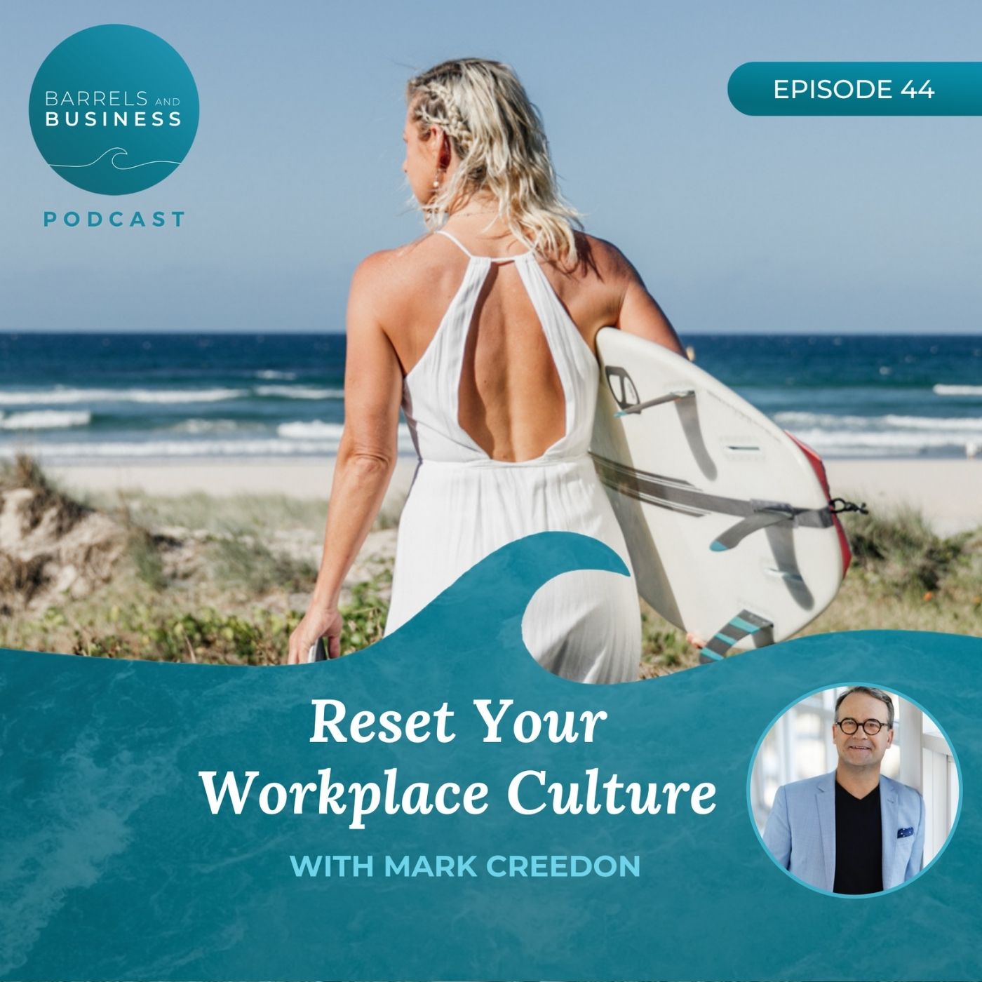 Reset Your Workplace Culture with Mark Creedon