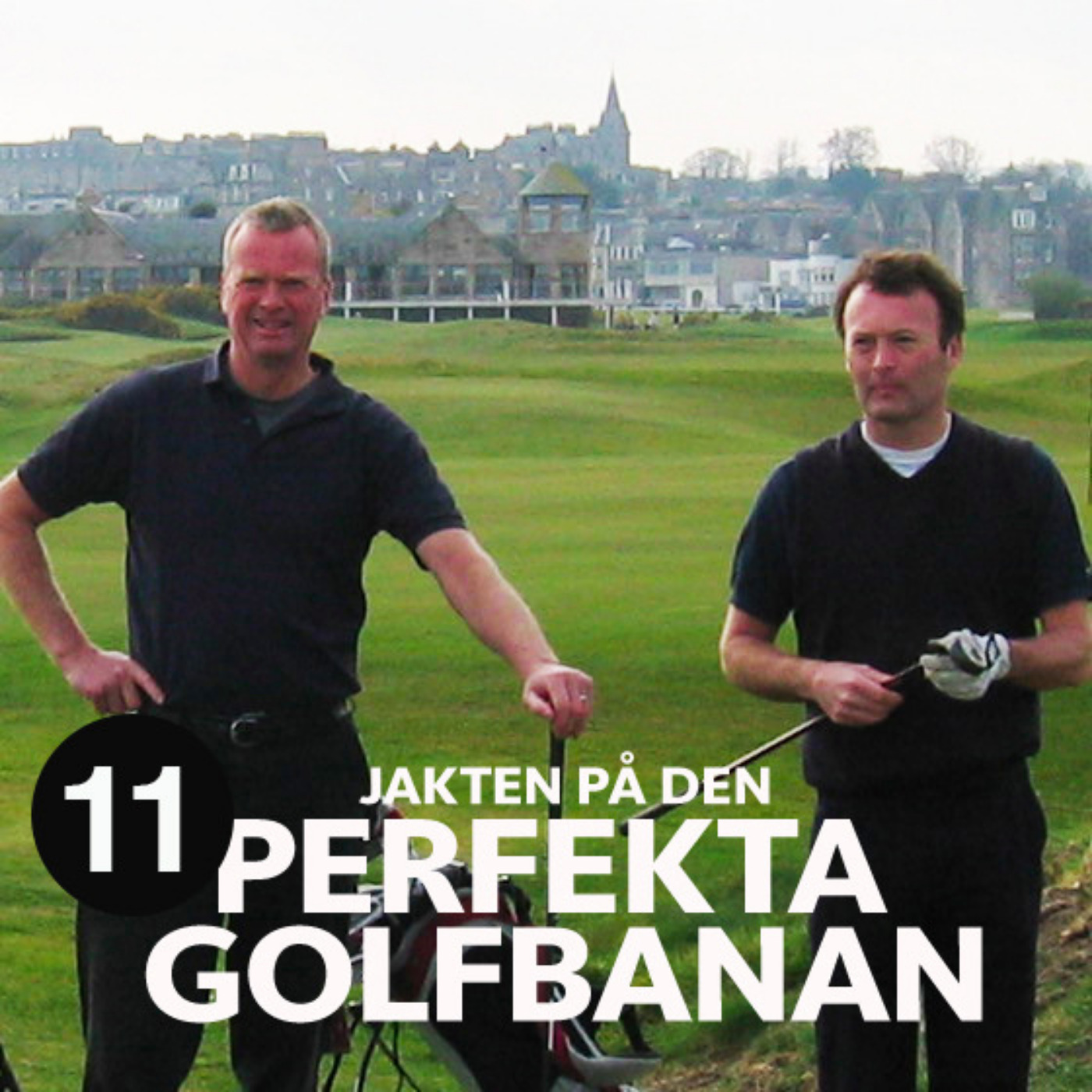 Golfpodden - Jakten på den perfekta golfbanan