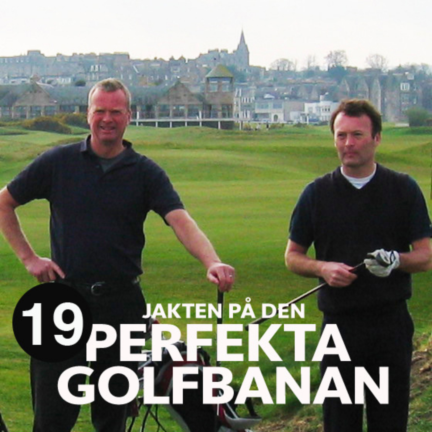 Golfpodden - Jakten på den perfekta golfbanan