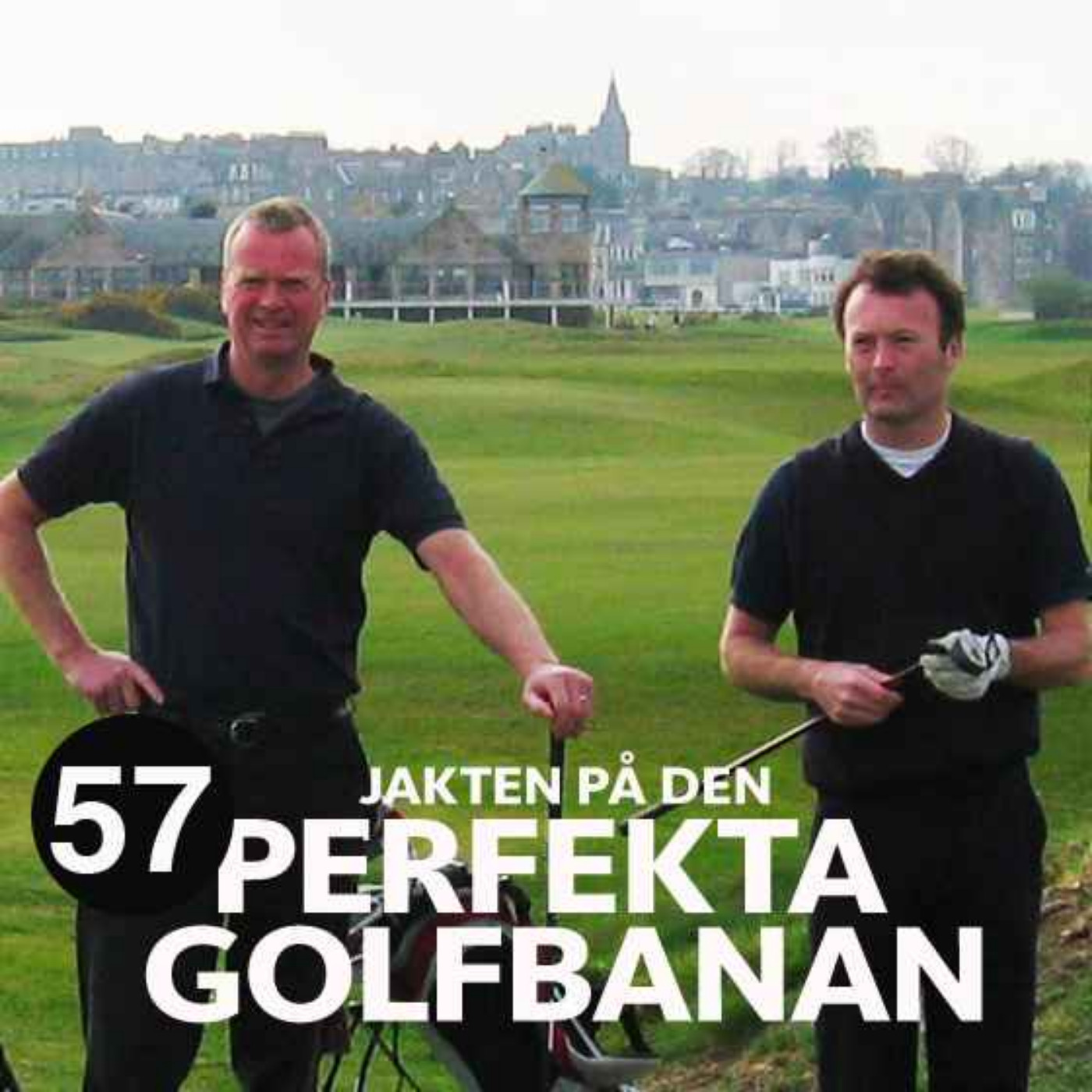 Golfpodden - Jakten på den perfekta golfbanan