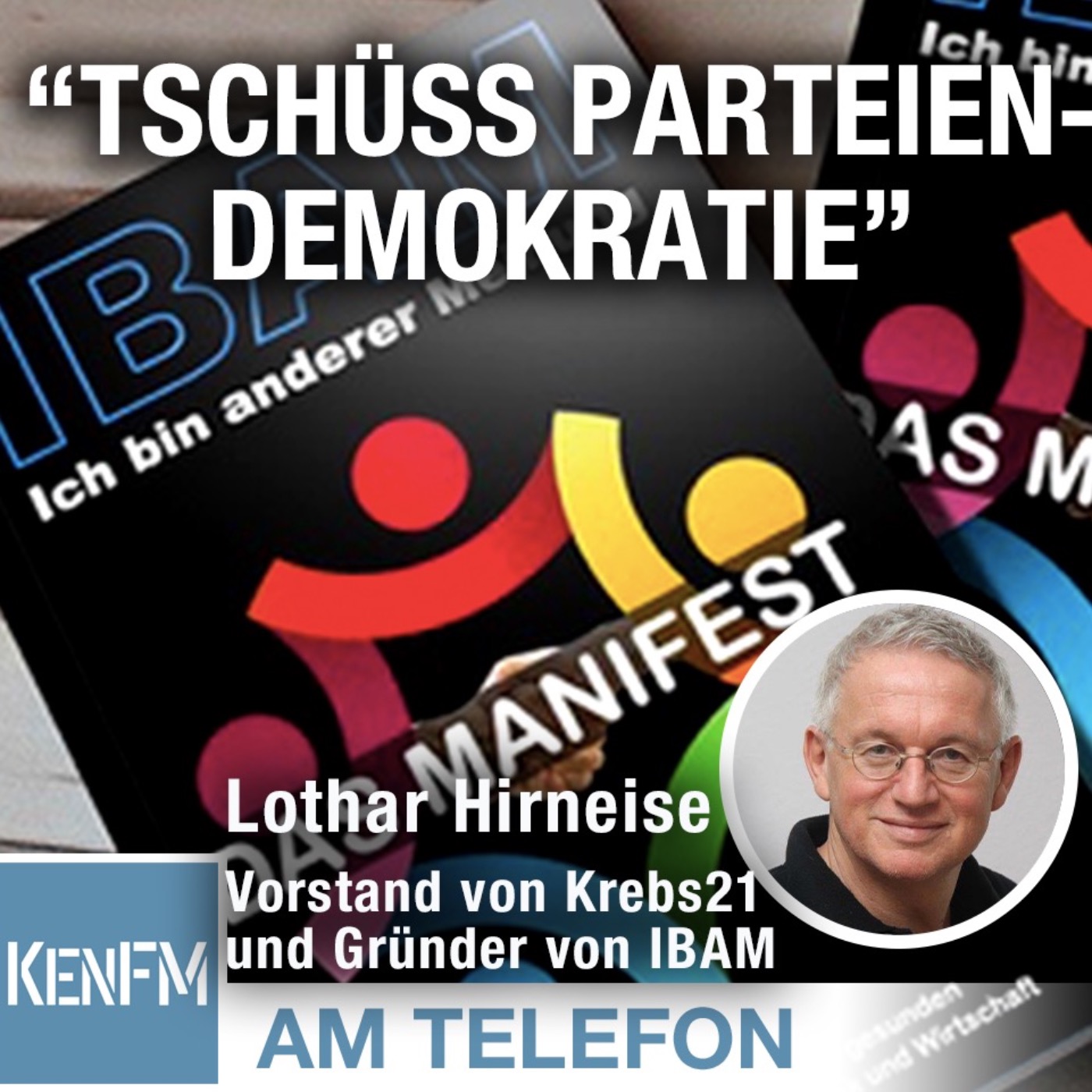 Am Telefon zu “Tschüss Parteiendemokratie”: Lothar Hirneise