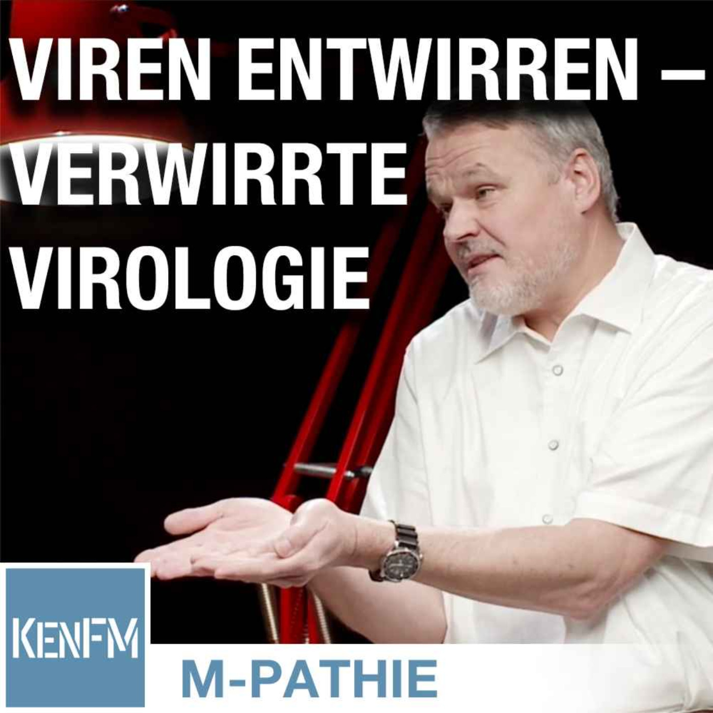 cover art for M-PATHIE – Zu Gast heute: Stefan Lanka „Viren entwirren – Verwirrte Virologie”