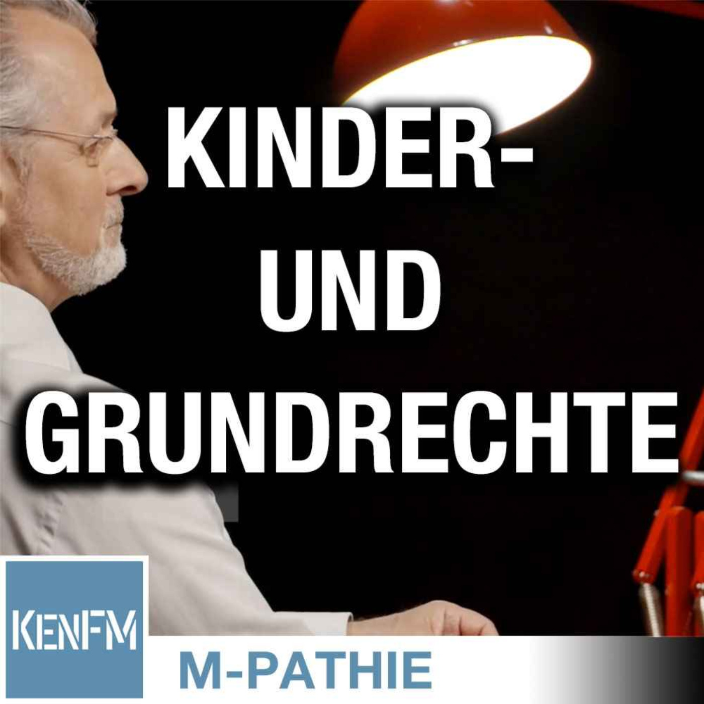 cover art for M-PATHIE – Zu Gast heute: Hans-Christian Prestien „Kinder- und Grundrechte in Zeiten wie diesen”