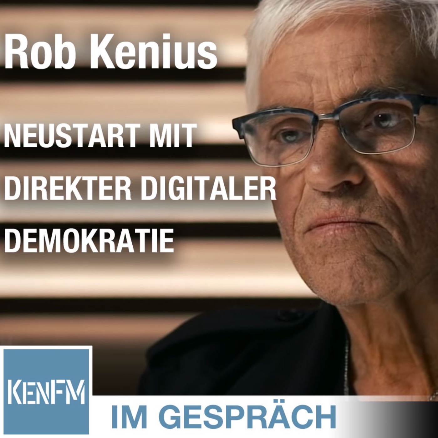 Im Gespräch: Rob Kenius (“Neustart mit Direkter Digitaler Demokratie”)
