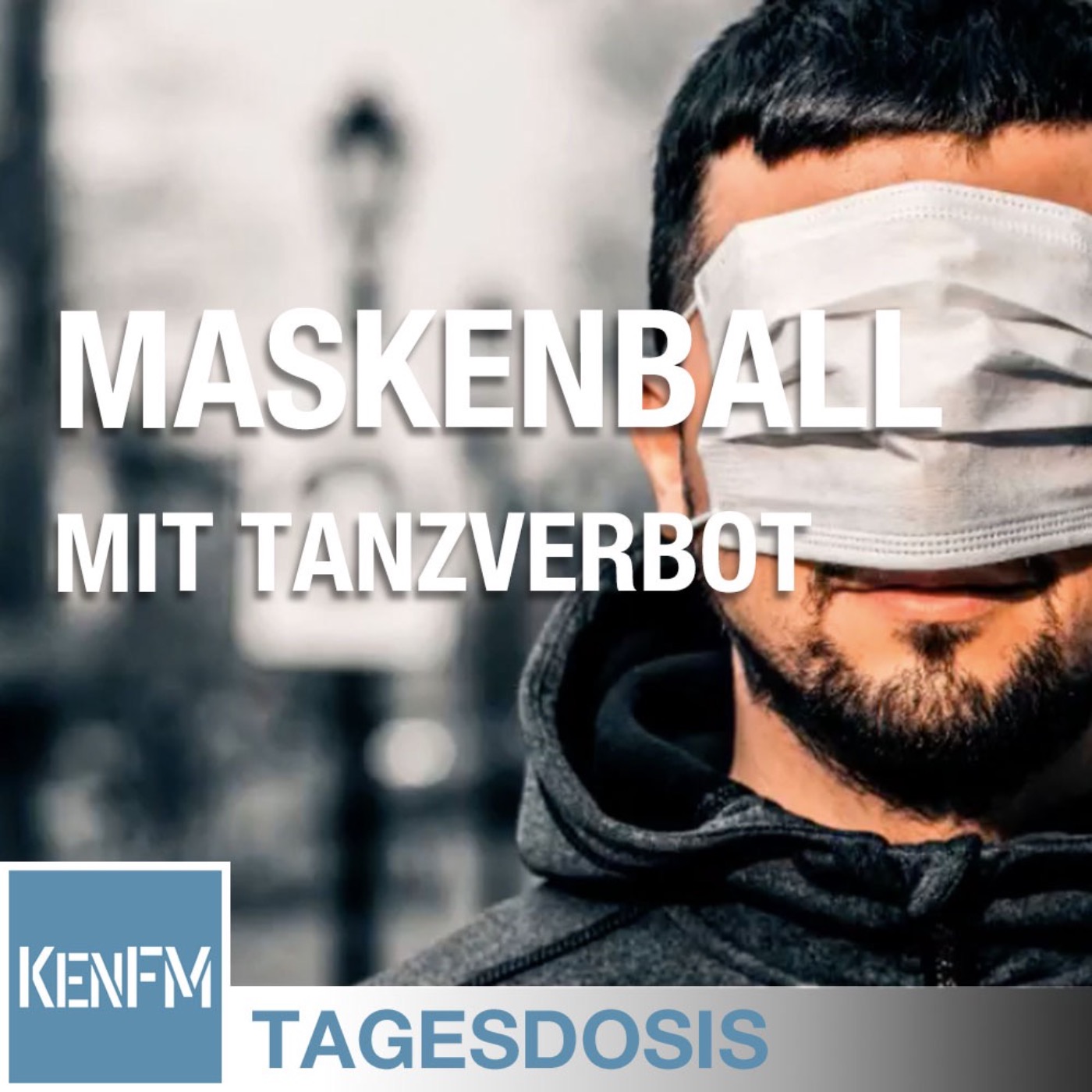 Tagesdosis 28.4.2020 - Maskenball mit Tanzverbot: und der Hammer kann weg...