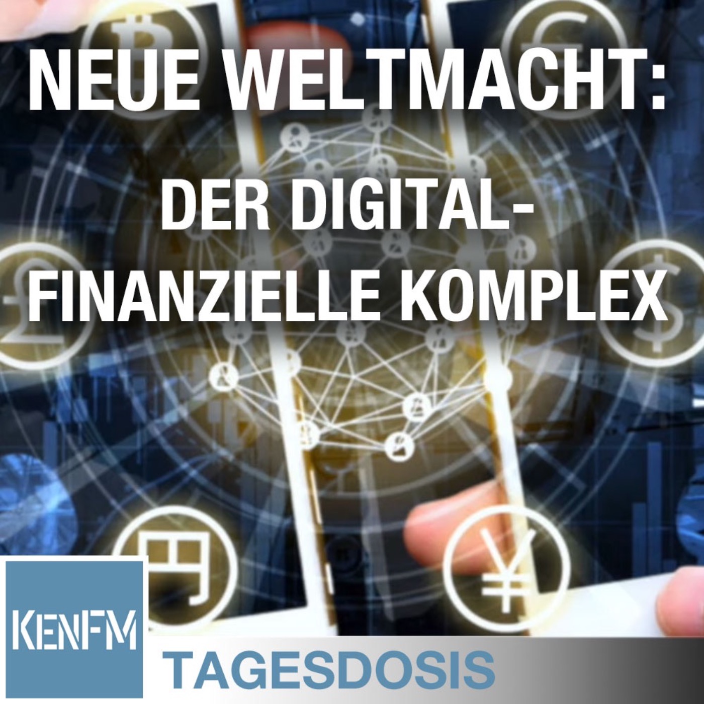 Tagesdosis 25.5.2020 - Die neue Weltmacht: Der digital-finanzielle Komplex