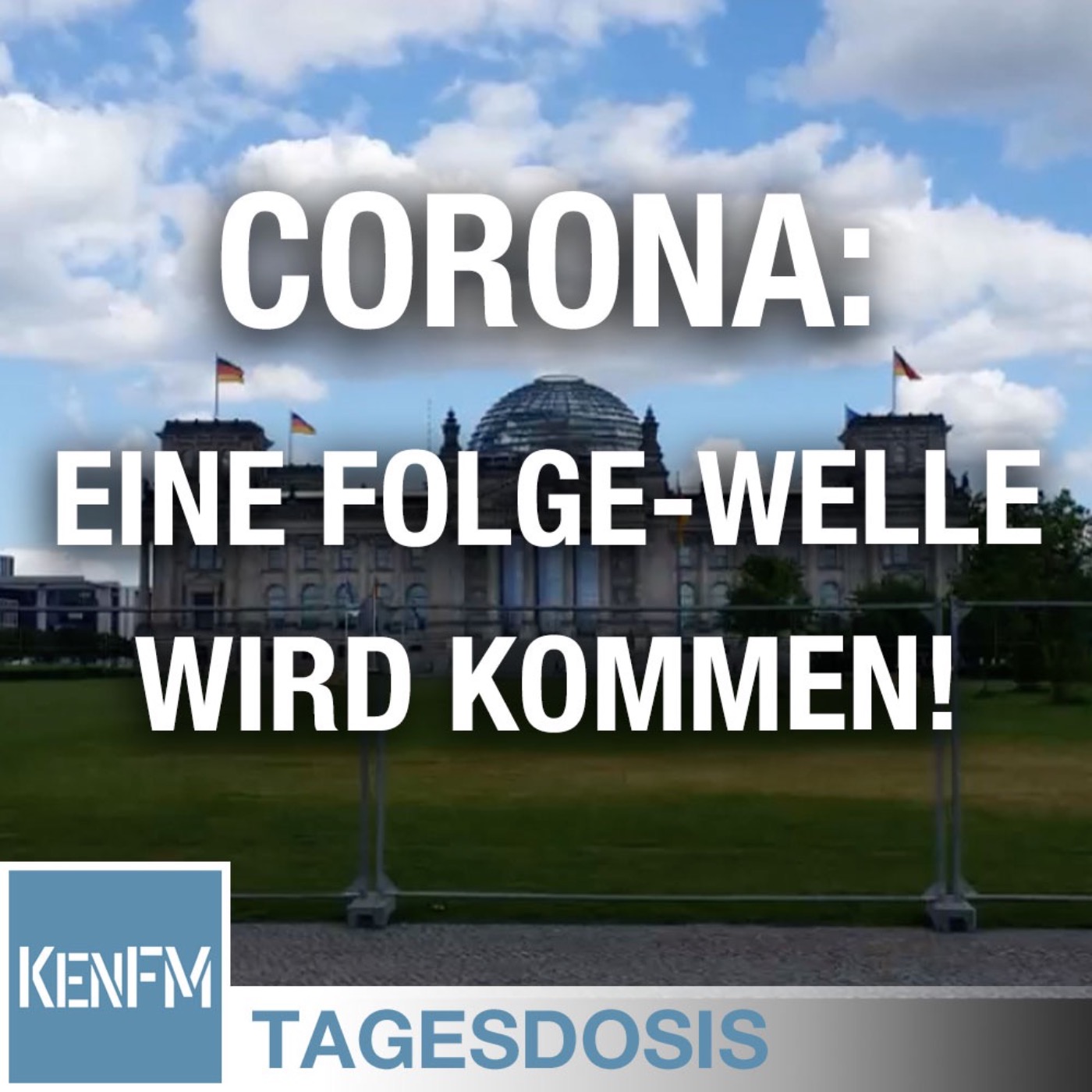 Corona. Eine Folge-Welle wird kommen, mit Gewissheit - Tagesdosis 28.5.2020