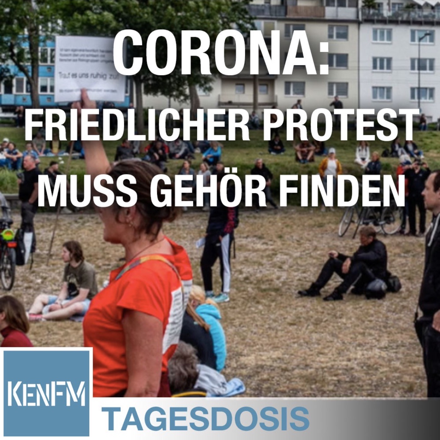 Corona: Friedlicher Protest muss Gehör finden können - Tagesdosis 30.5.2020
