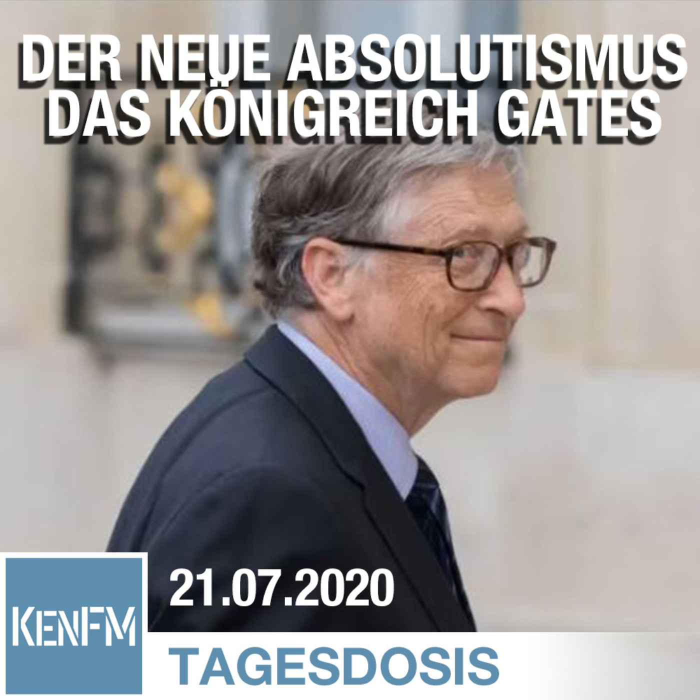 Der neue Absolutismus - Das Königreich Gates | Von Dirk Pohlmann