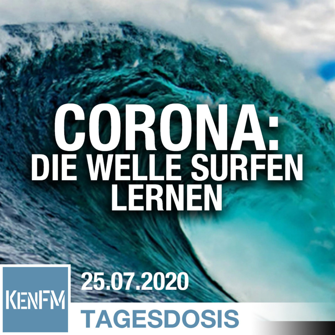 Corona: Die Welle surfen lernen | Von Christiane Borowy