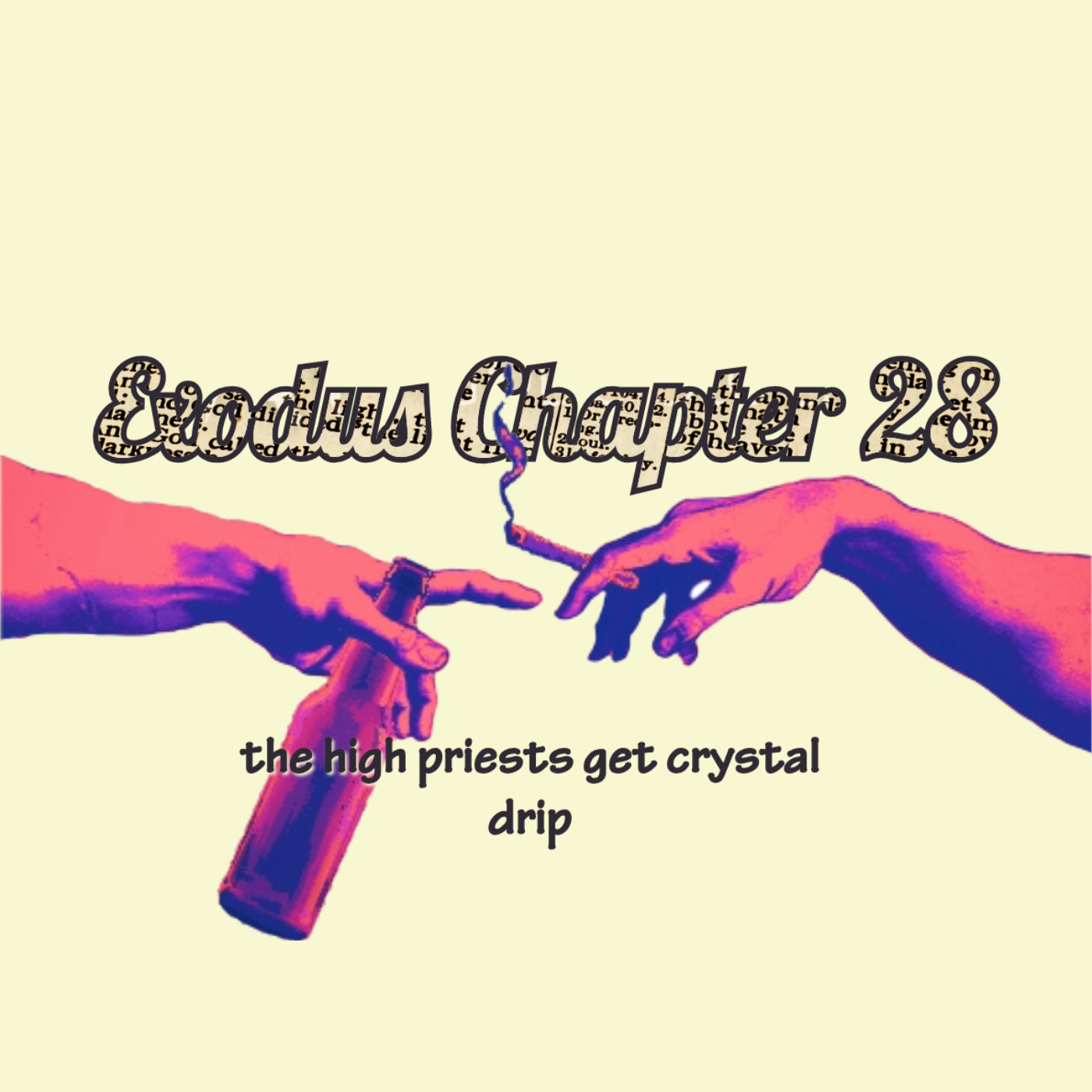The High Priests Get Crystal Drip episode artwork