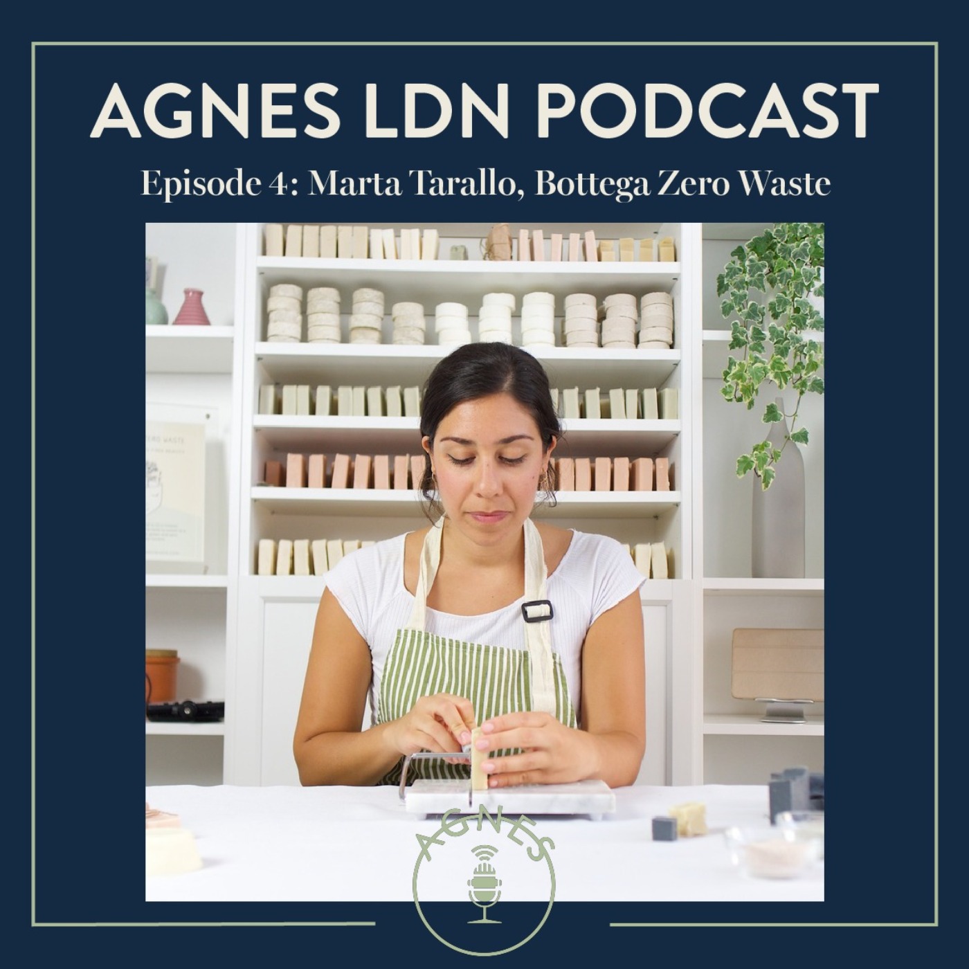 Agnes LDN Podcast