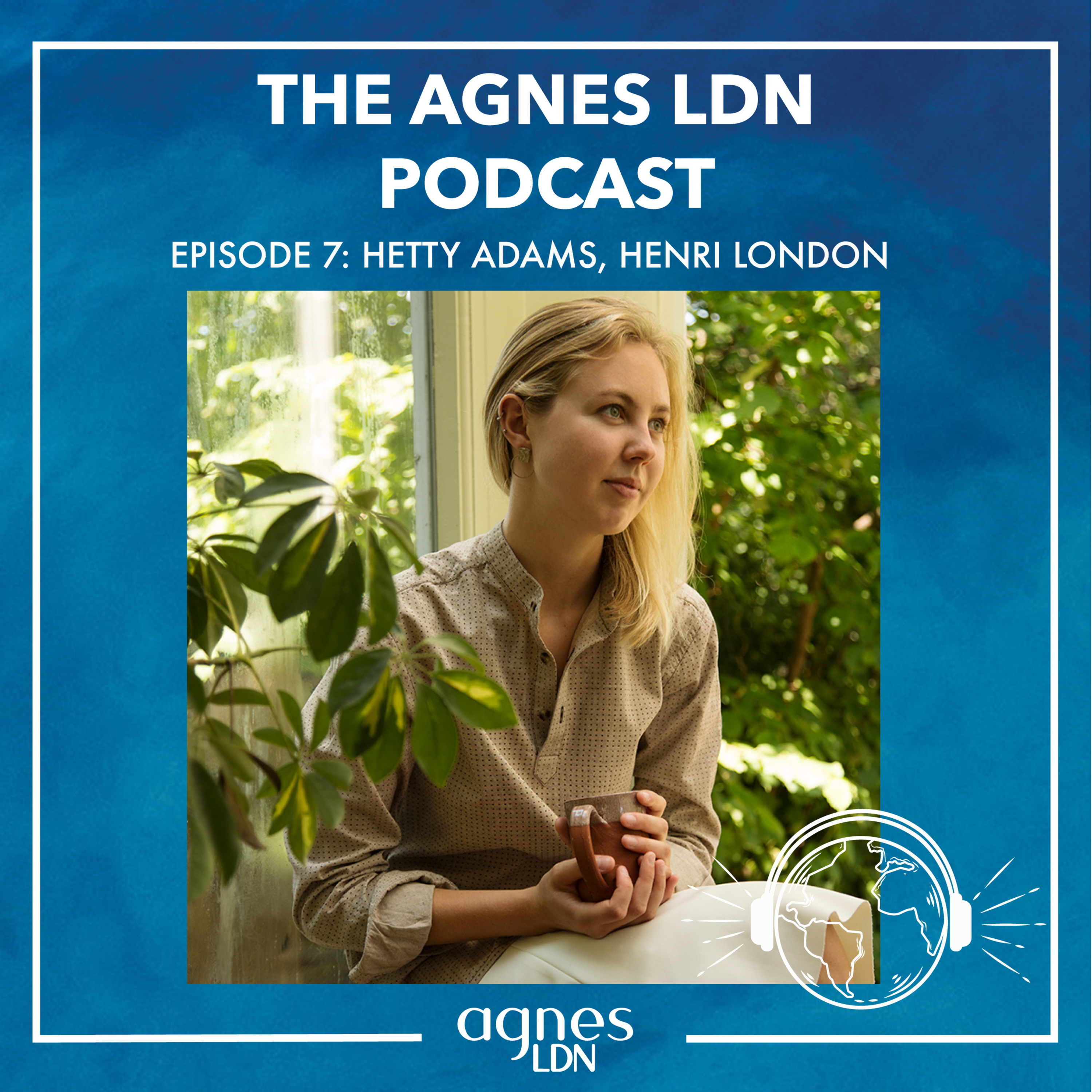 Agnes LDN Podcast