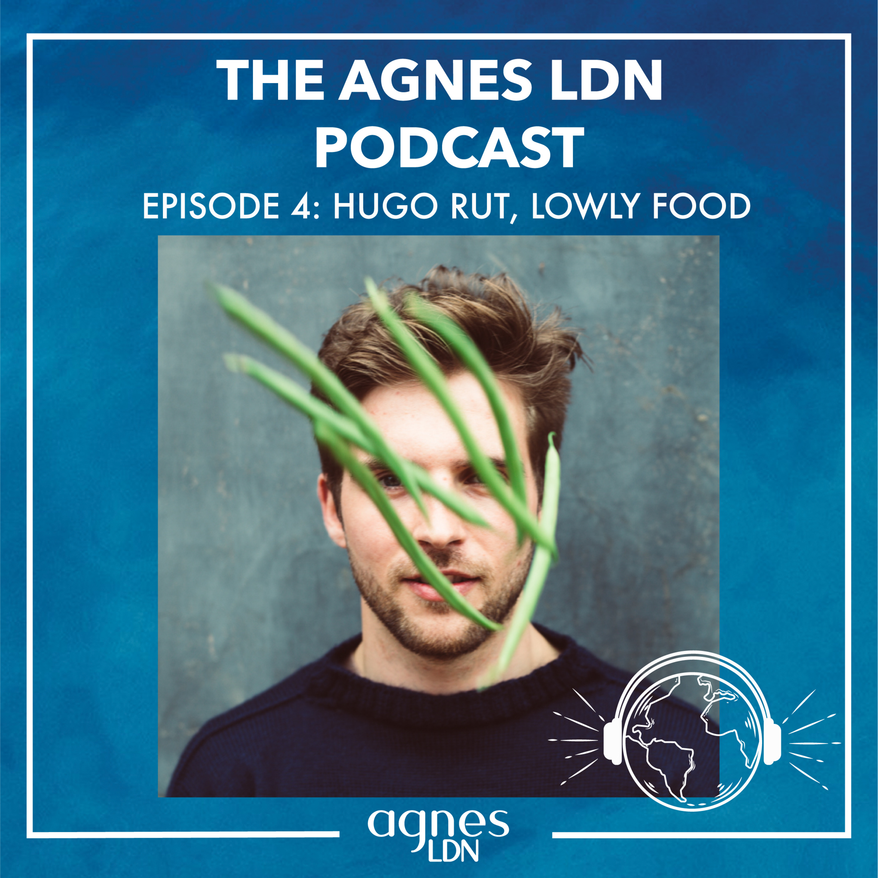 Agnes LDN Podcast