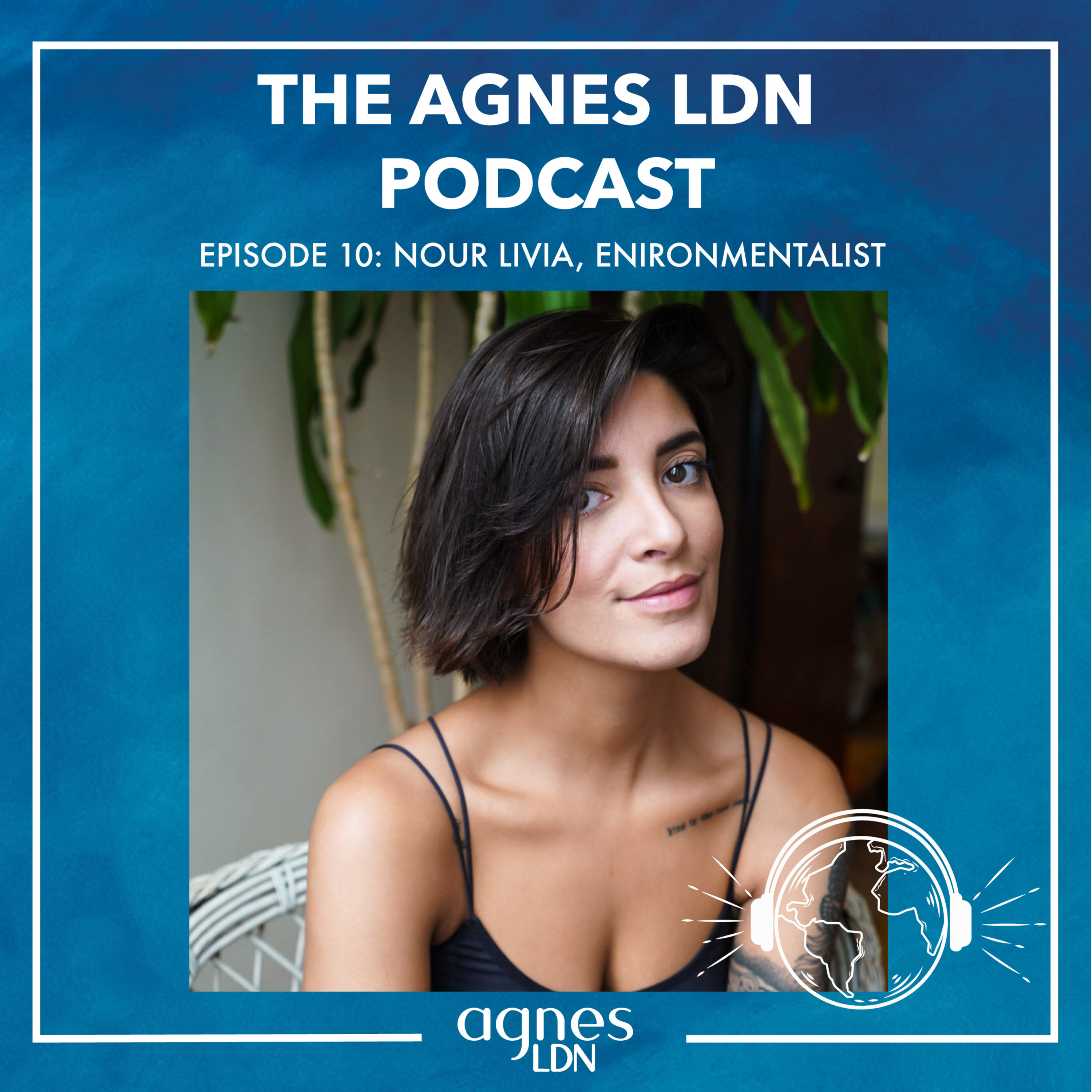 Agnes LDN Podcast