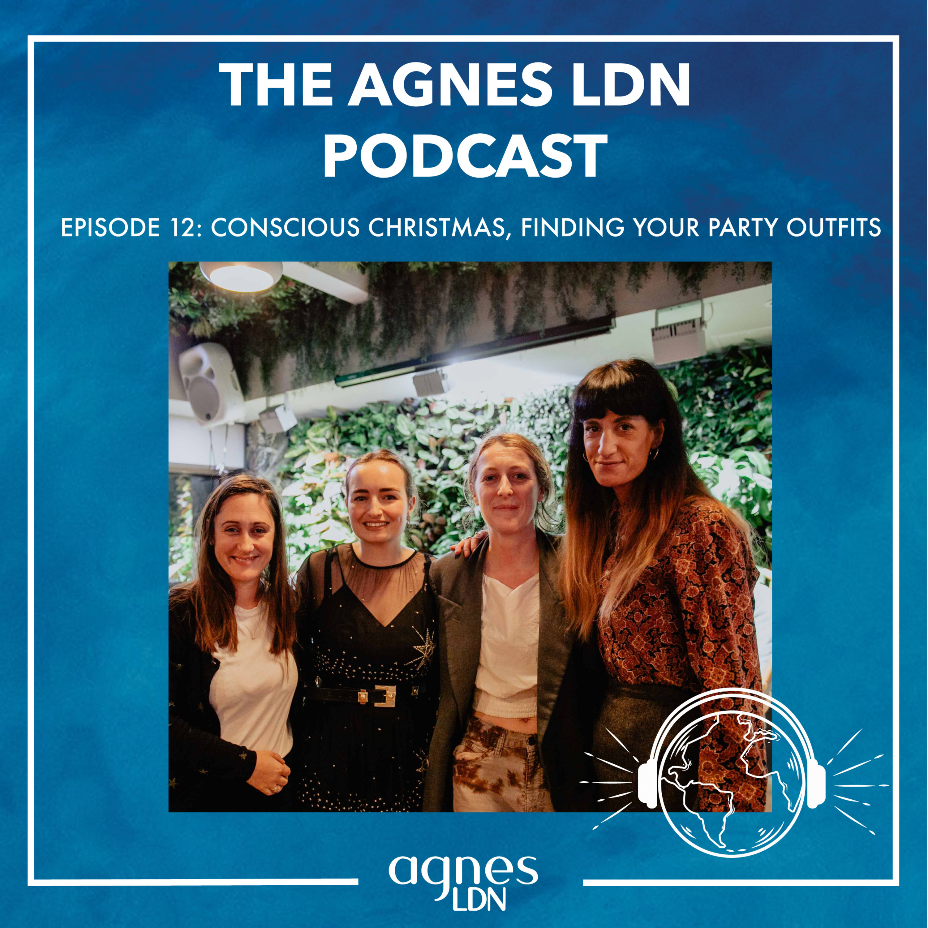 Agnes LDN Podcast