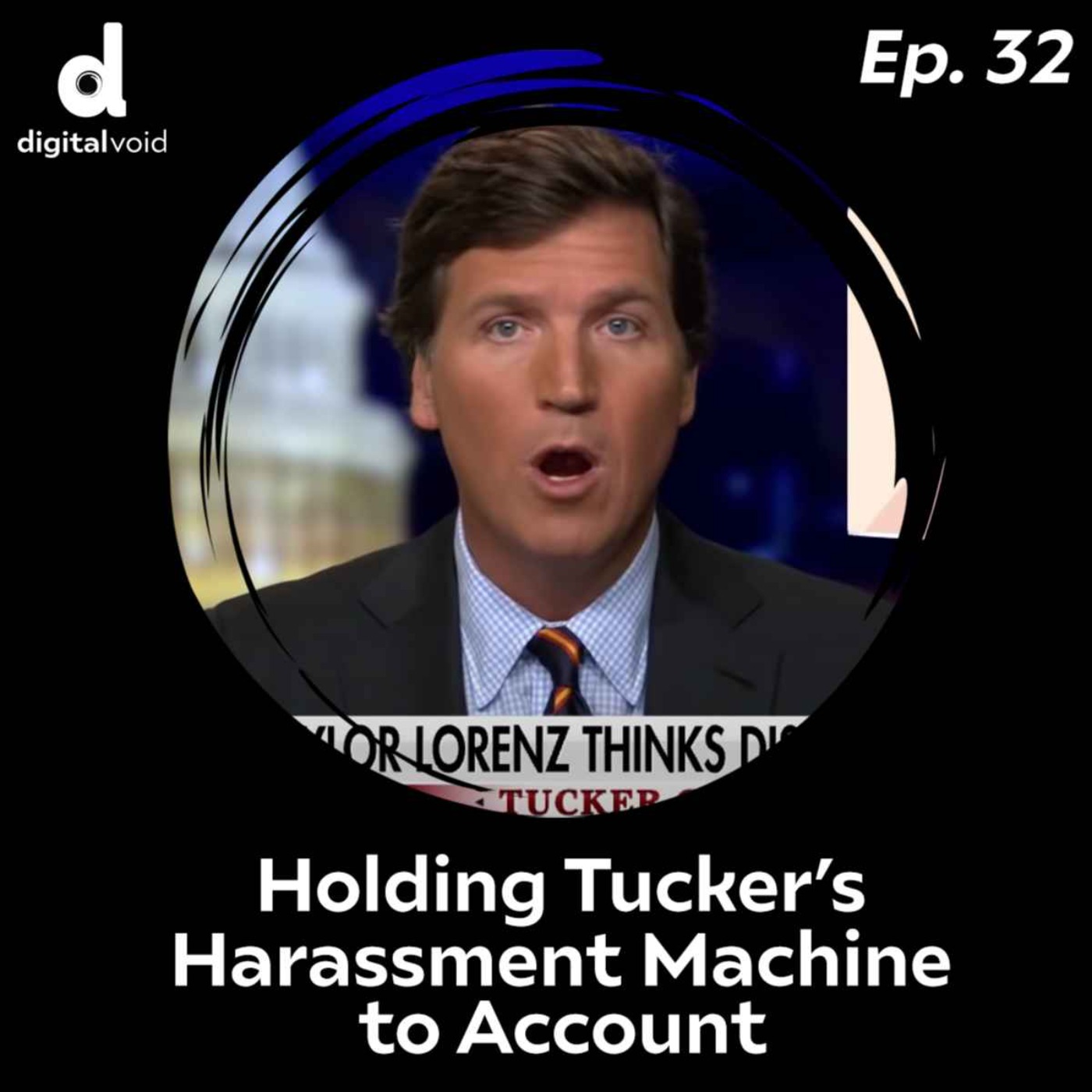 cover art for Holding Tucker's Harassment Machine to Account
