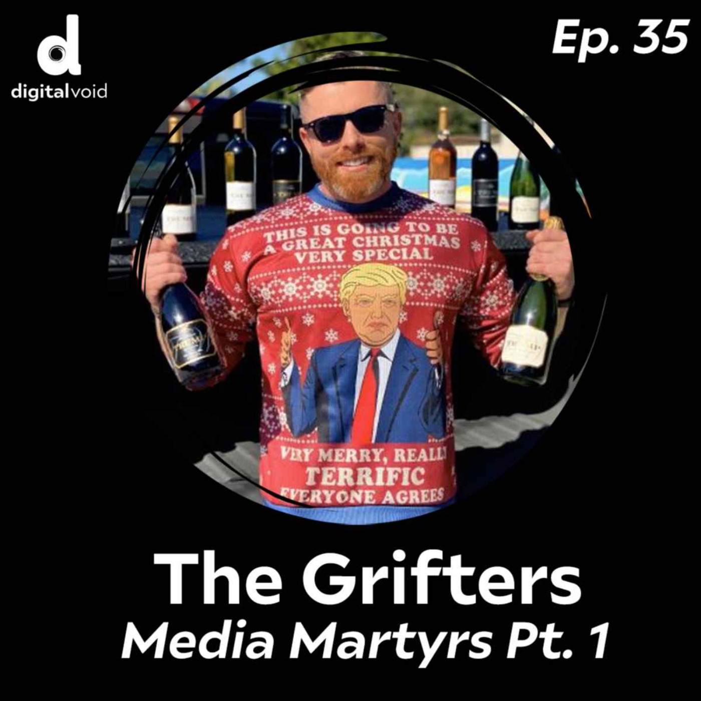 cover art for Media Martyrs Pt. 1 "The Grifters"