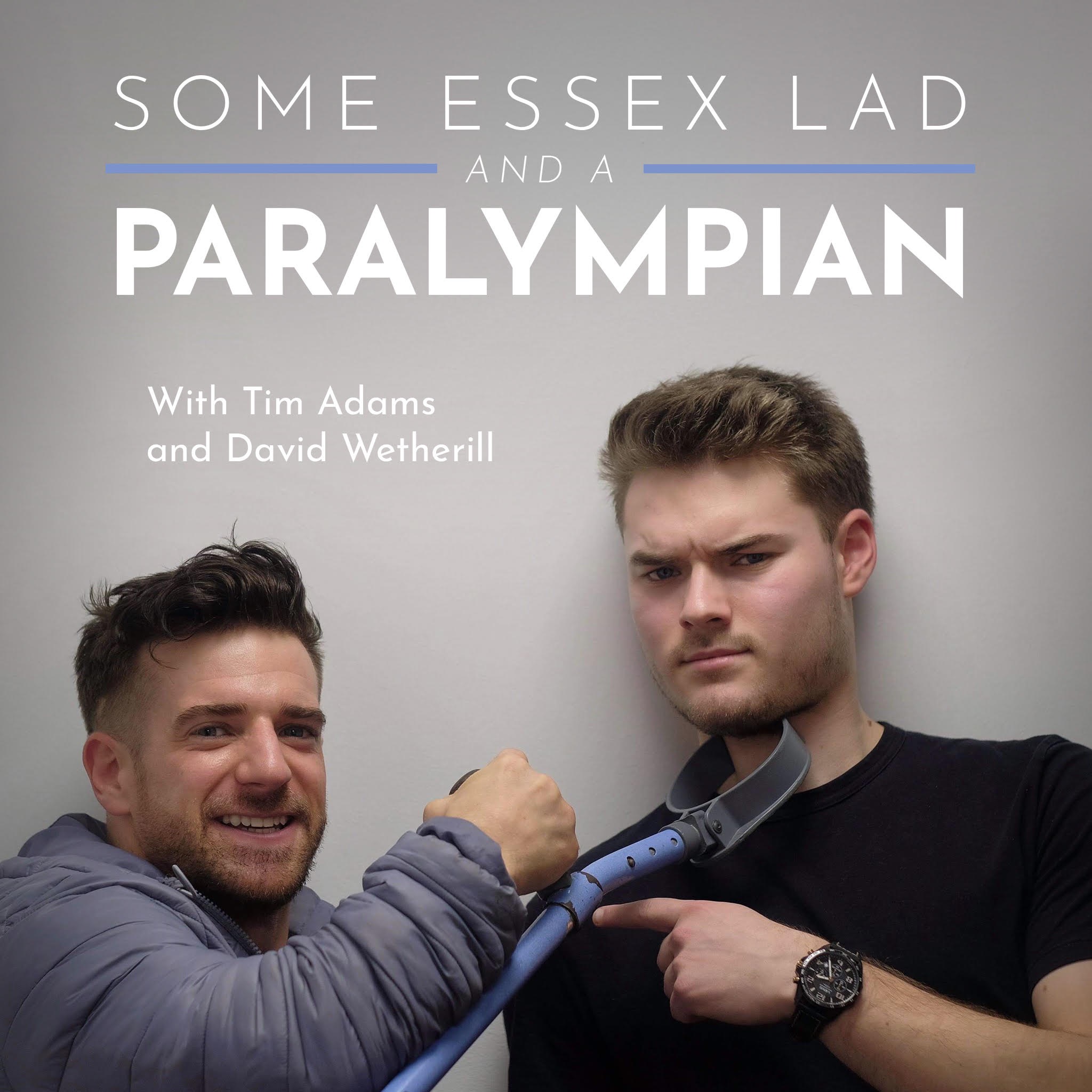 cover art for Some Essex Lad and a Paralympian Preview 