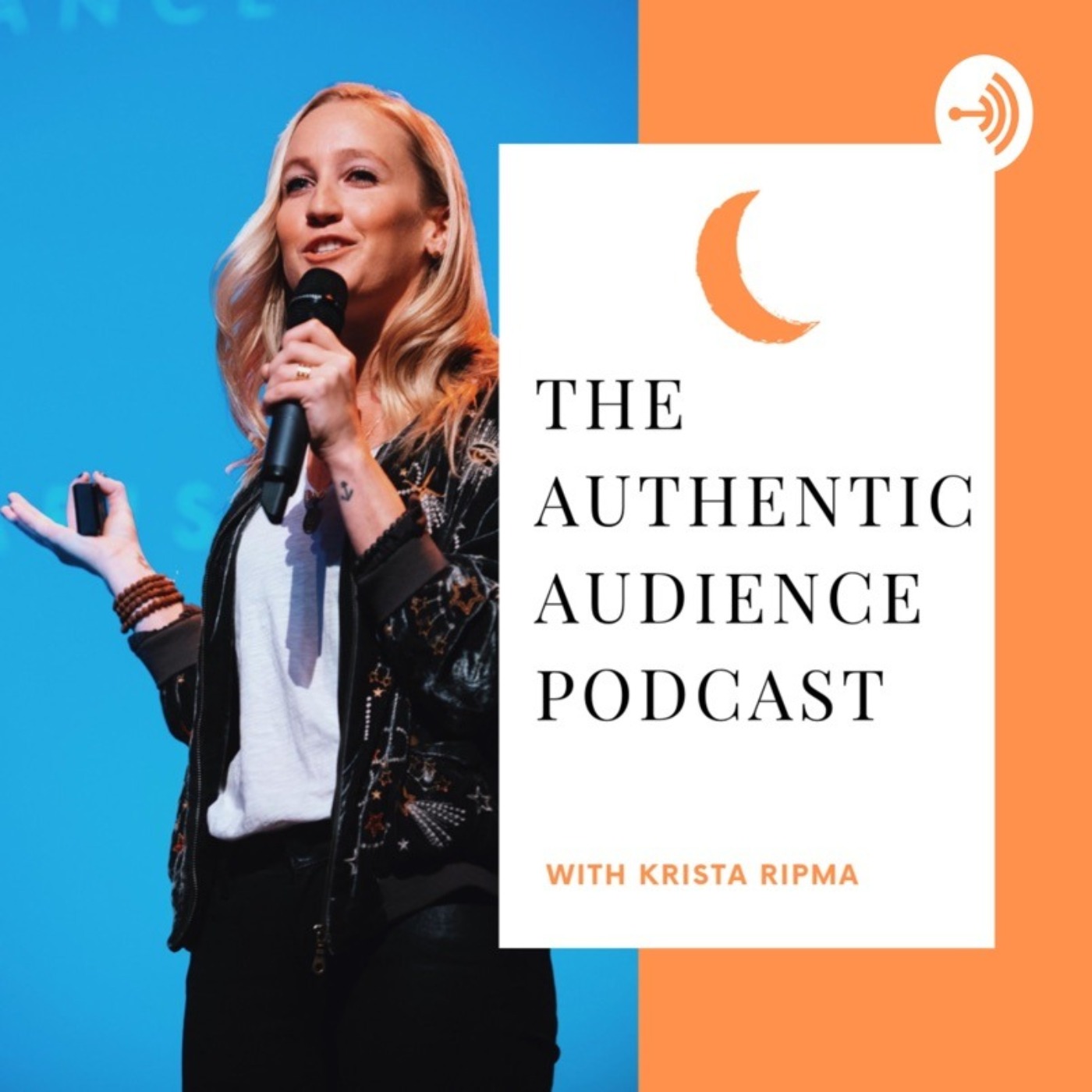 The Authentic Audience Podcast