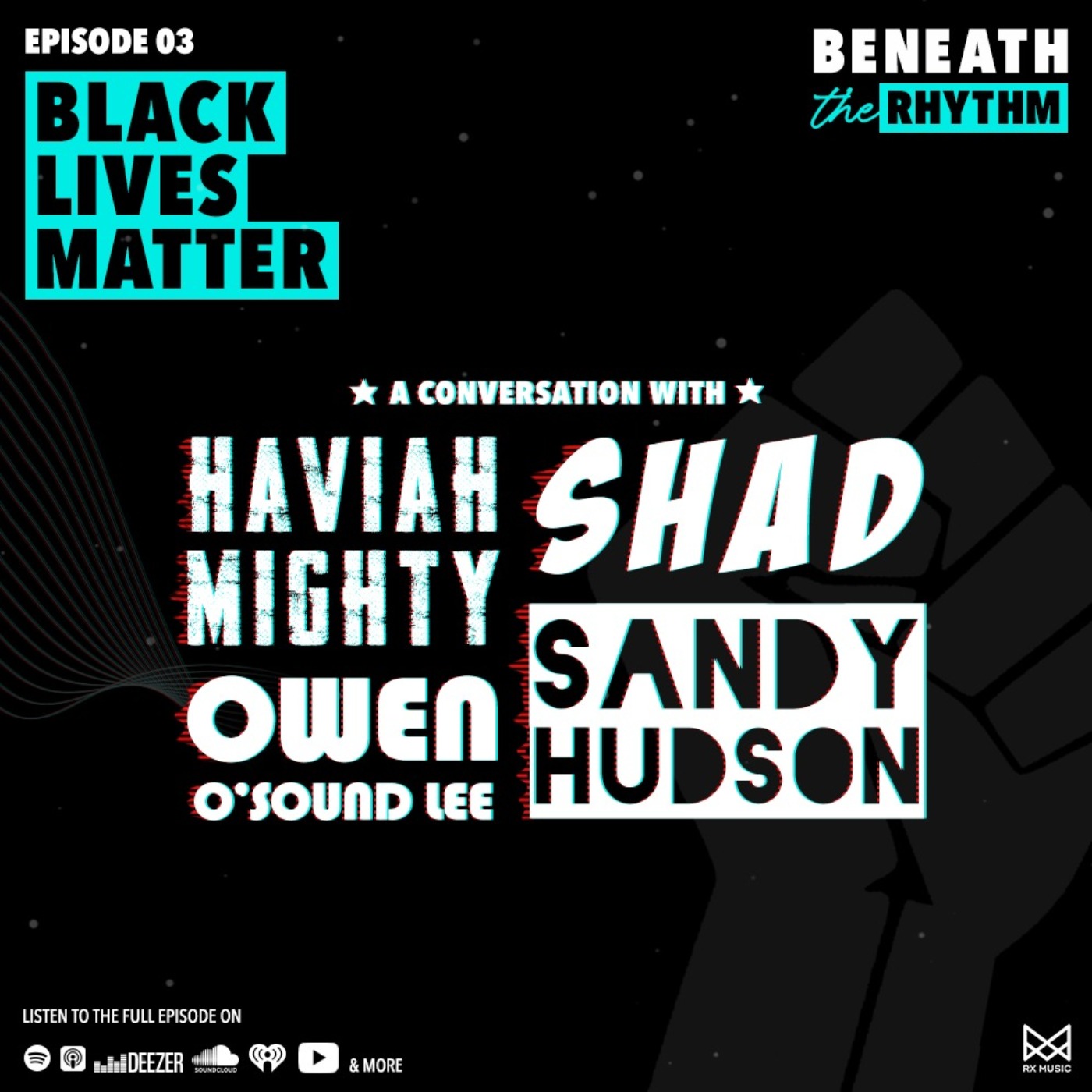 Episode 3 | Black Lives Matter