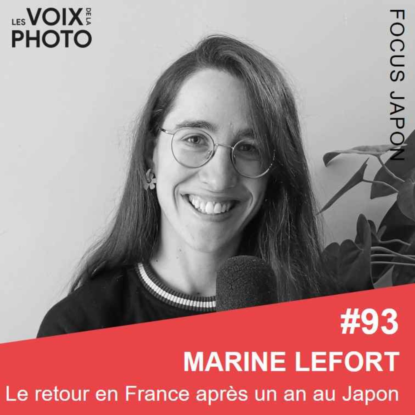 #93 Marine Lefort (Le retour en France après un an au Japon)