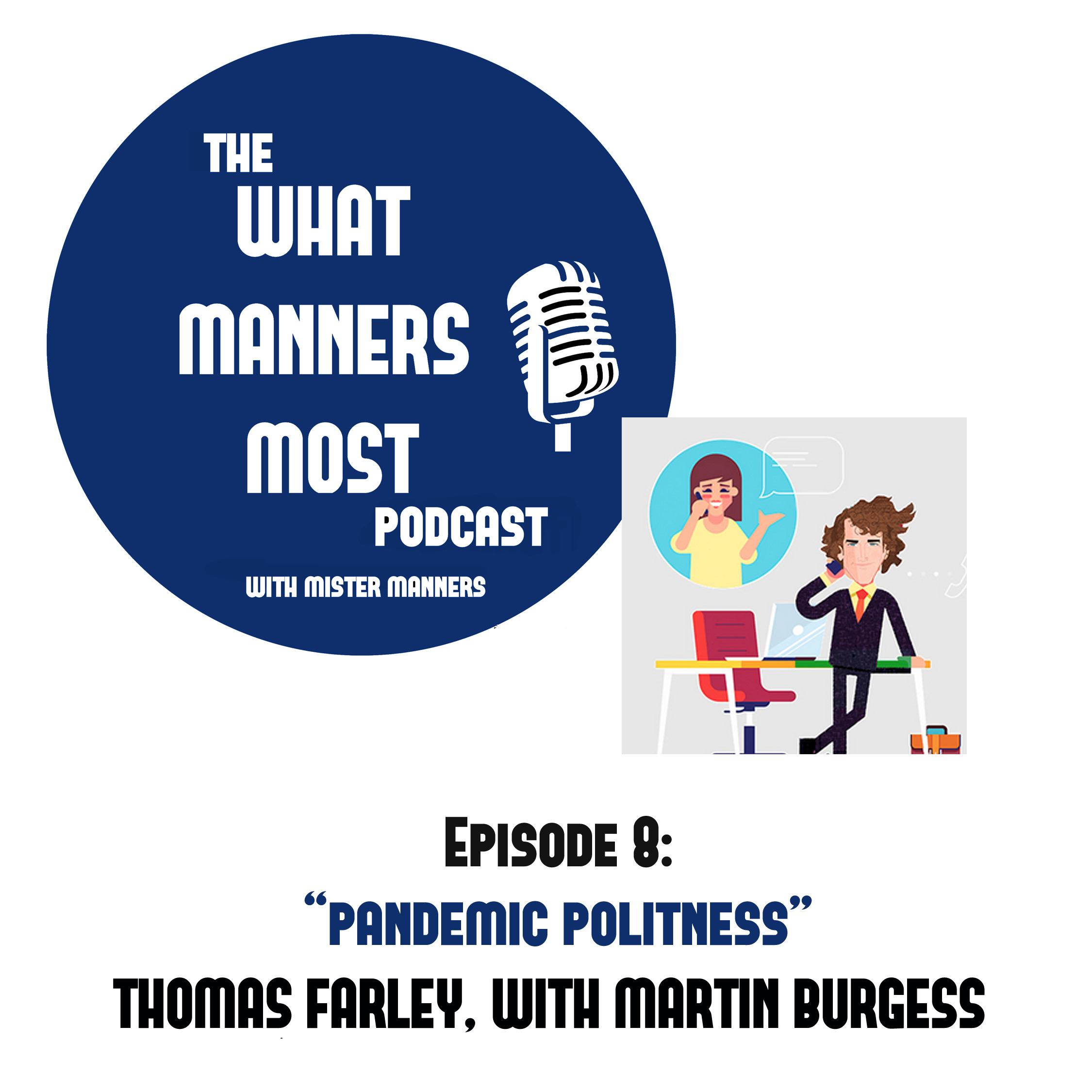 What Manners Most With Mister Manners