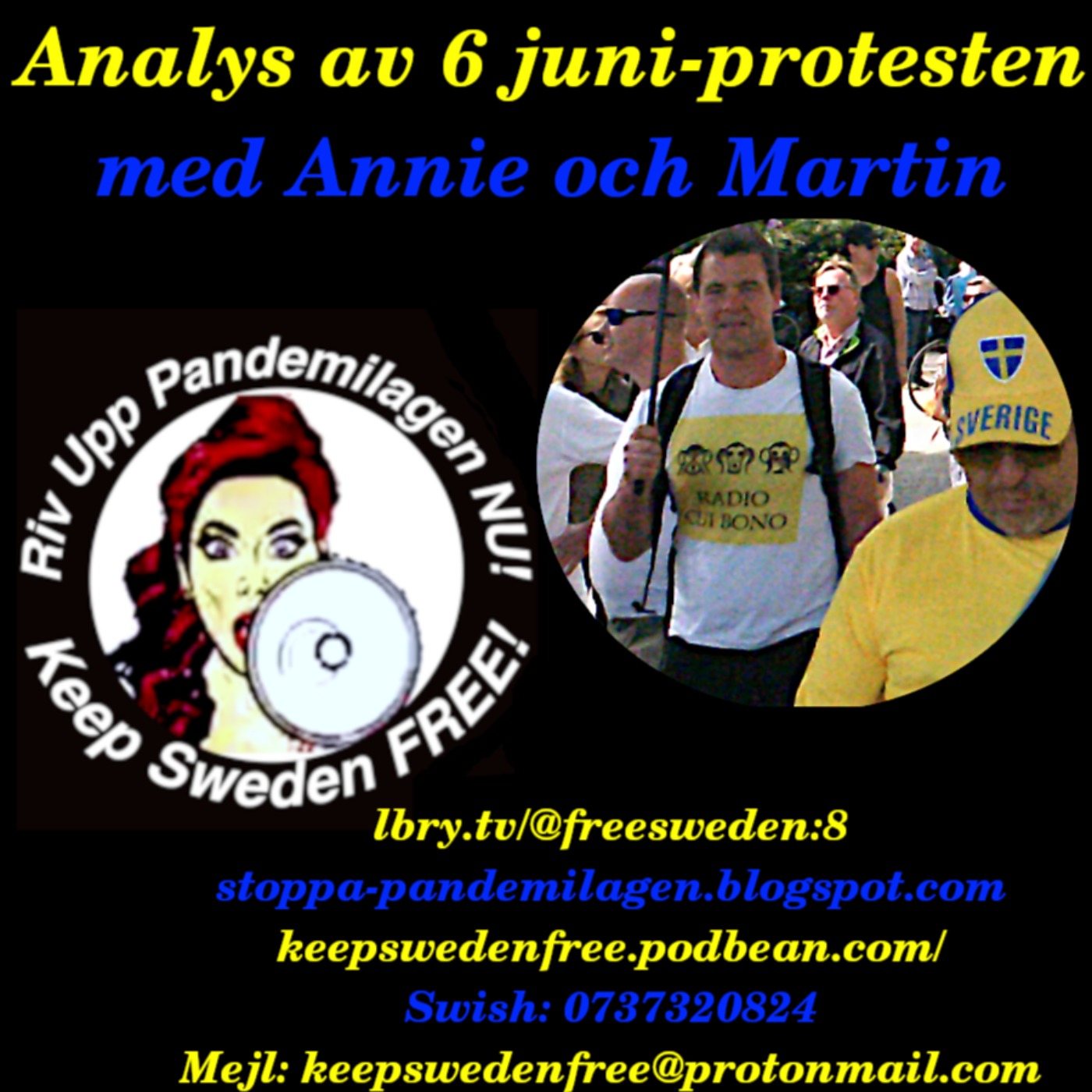 cover art for Analys av 6 juni-protesten med Annie och Martin