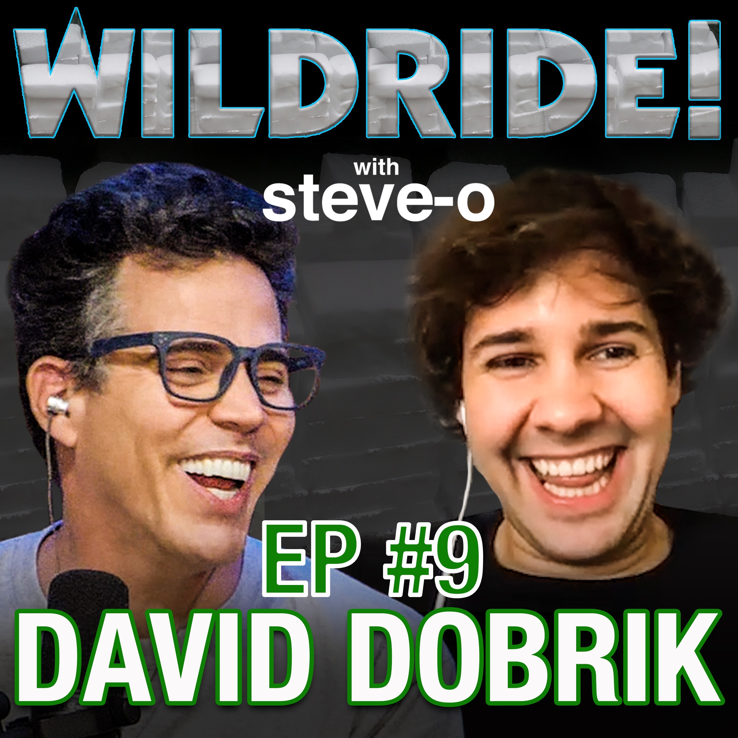 David Dobrik Wild Ride With Steve O Lyssna Har Poddtoppen Se