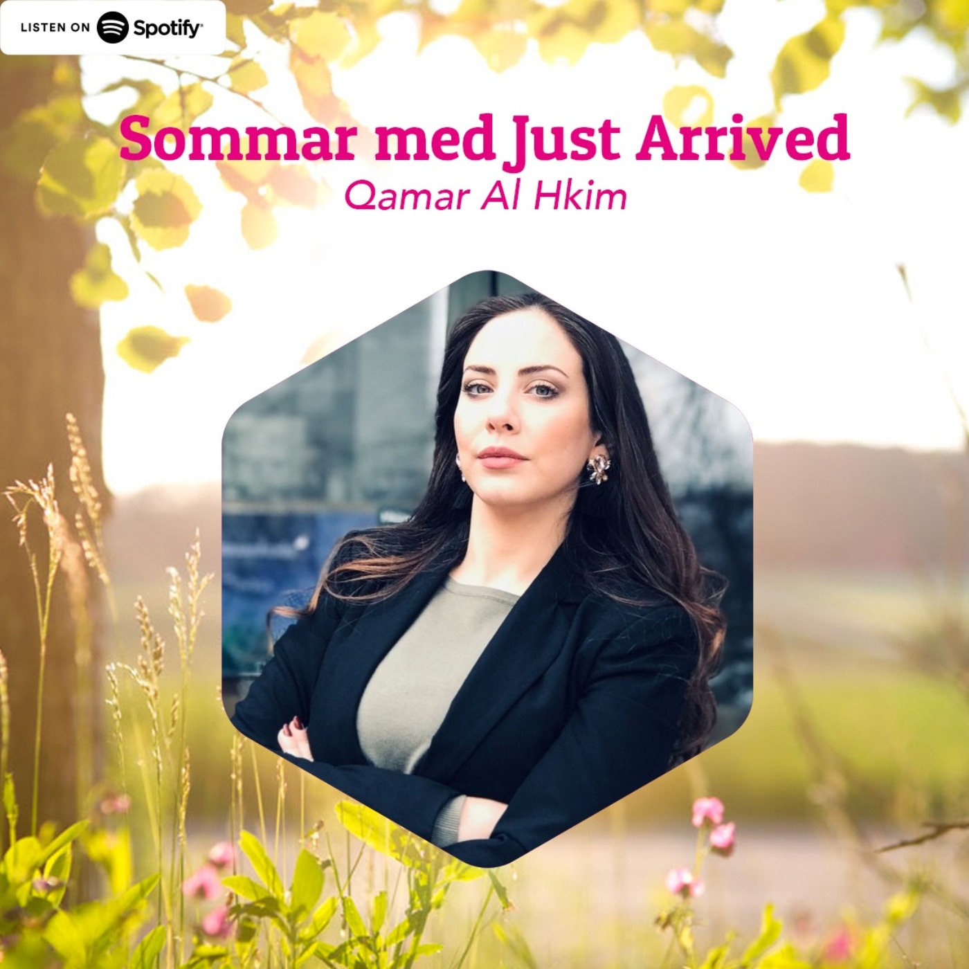 cover art for Sommar med Just Arrived EP05 - Qamar Al Hkim